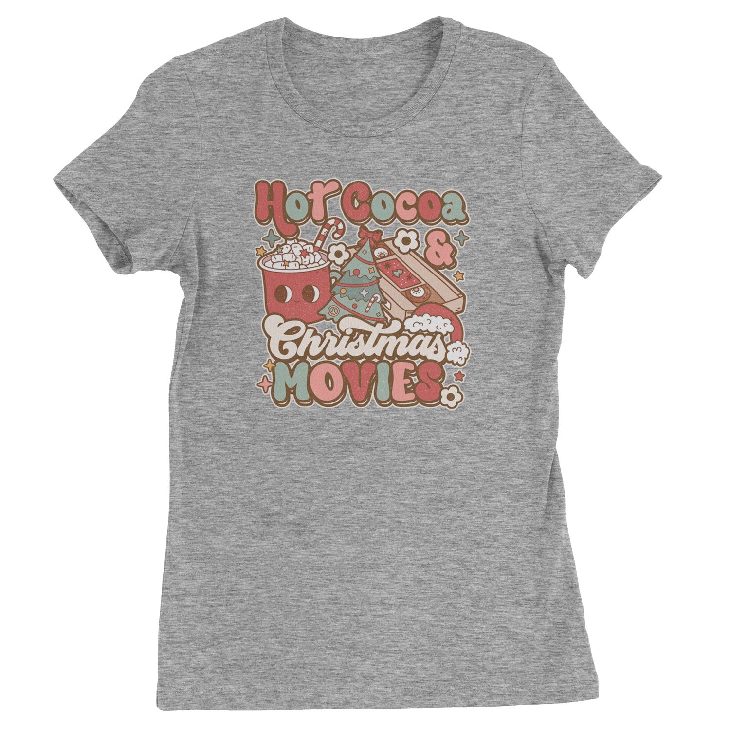 Hot Cocoa And Christmas Movies Holiday  Womens T-shirt Heather Grey