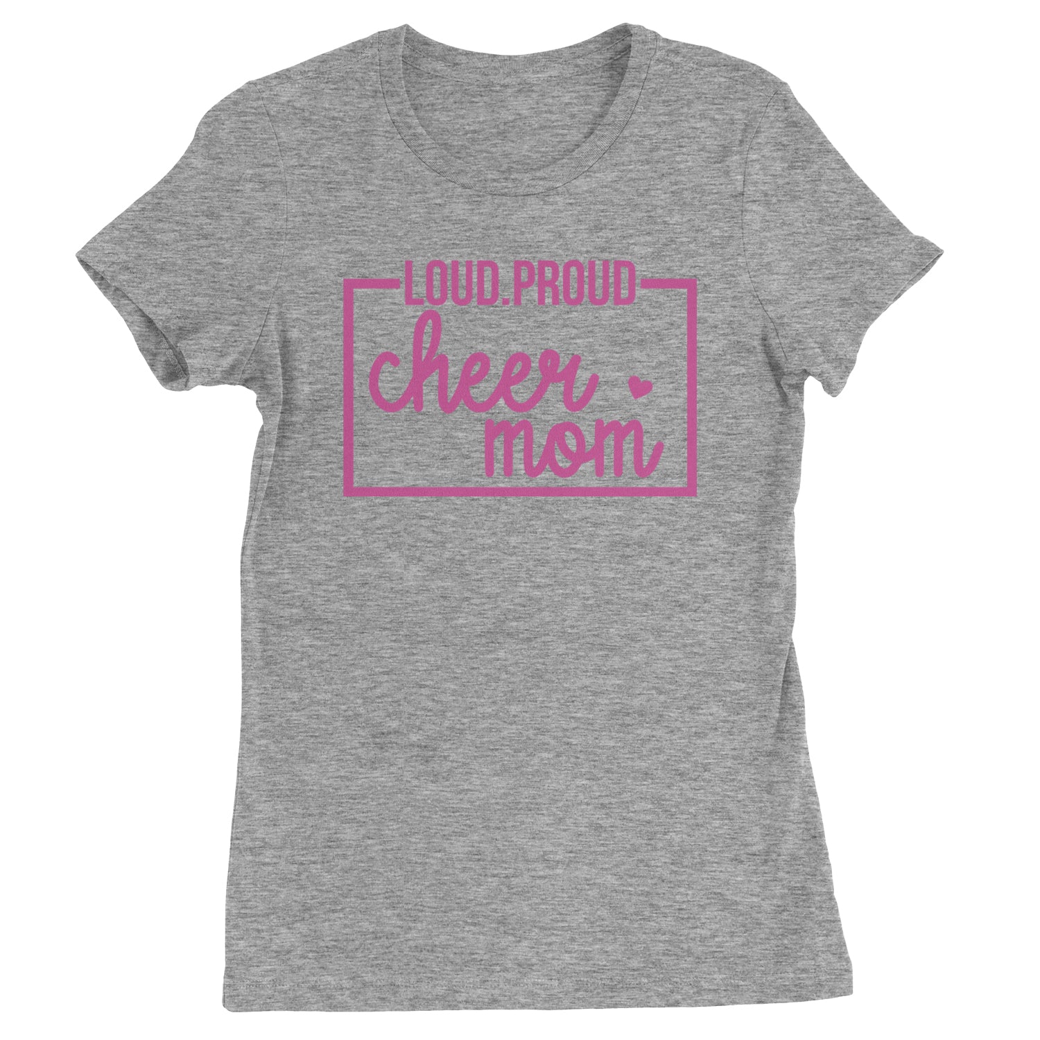 Loud Proud Cheerleader Mom Womens T-shirt Heather Grey