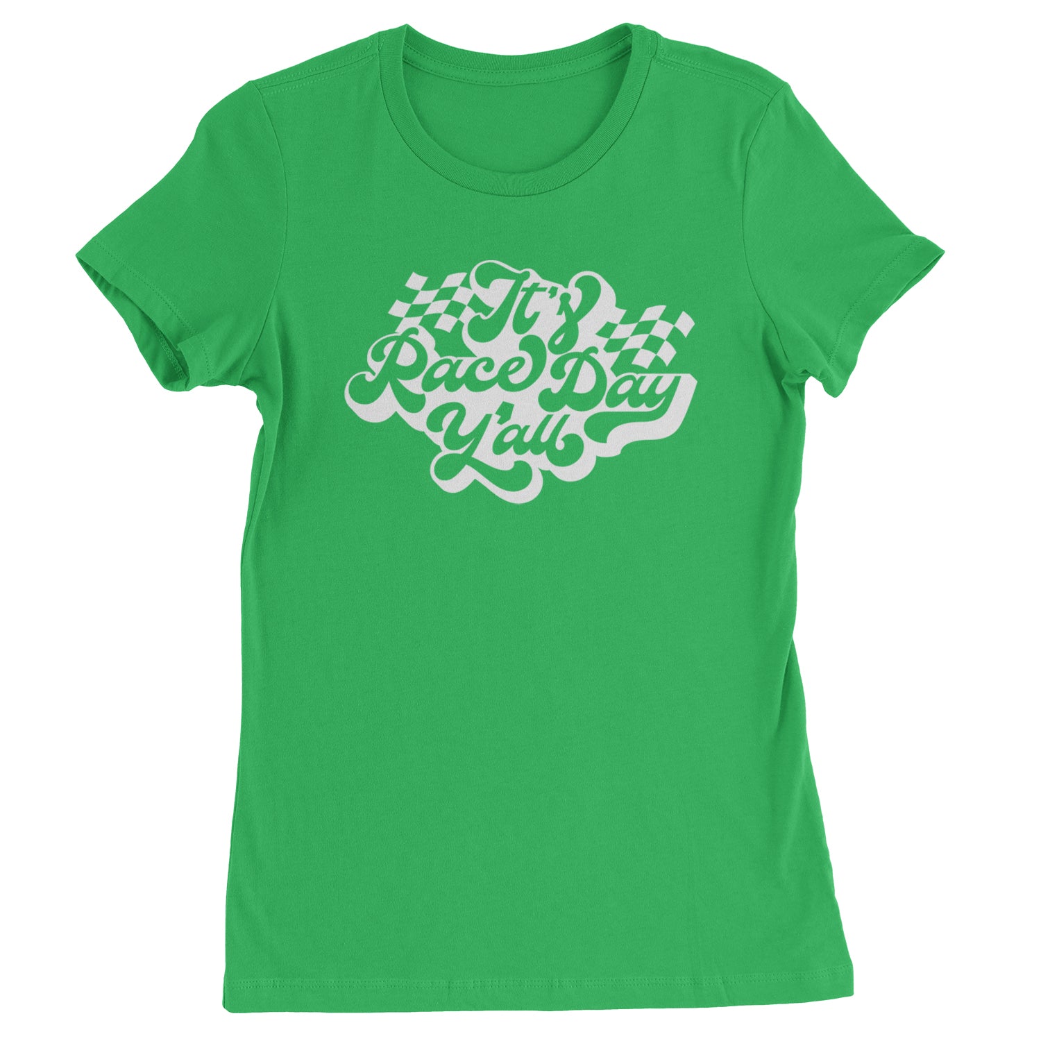 It's Race Day, Y'all Womens T-shirt Kelly Green