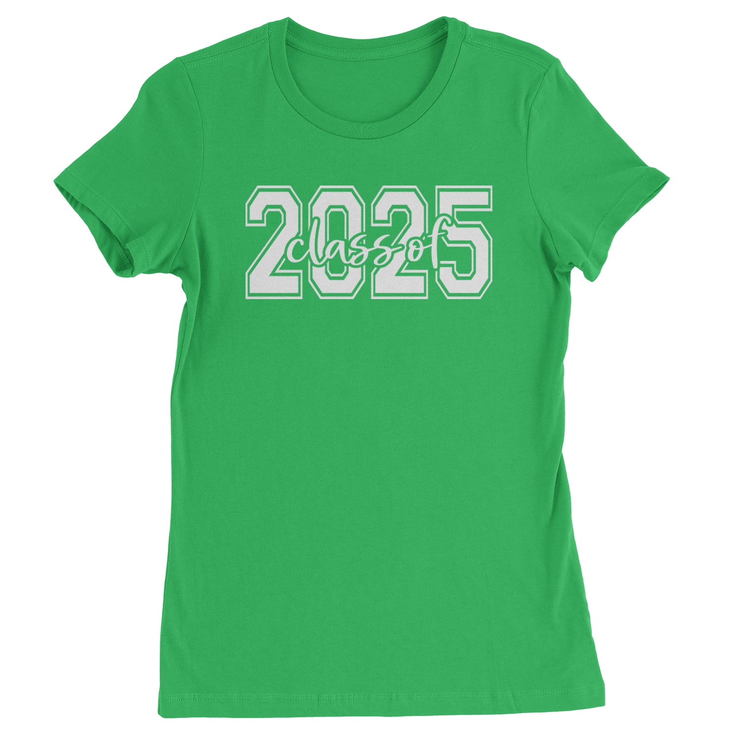 Class Of 2025 Graduation Womens T-shirt Kelly Green