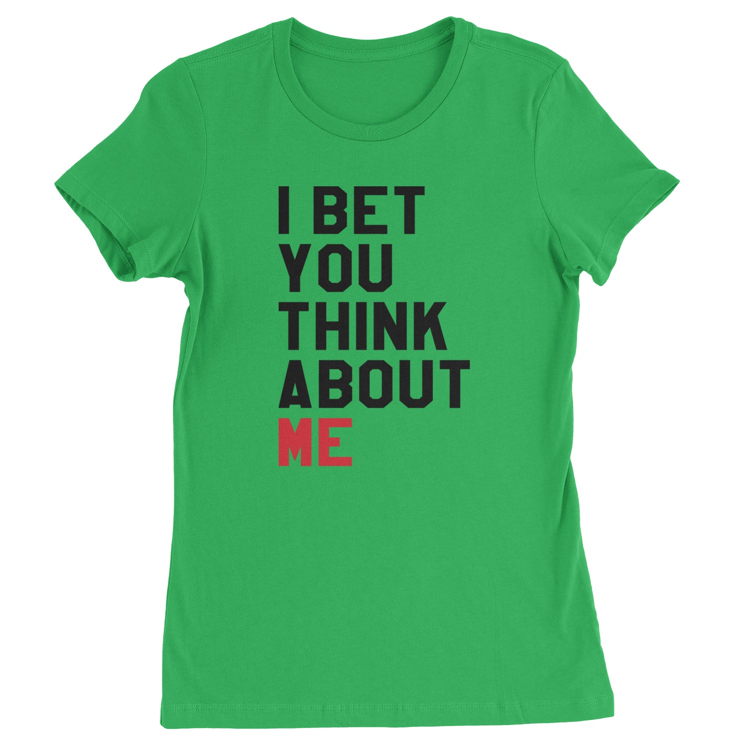 I Bet You Think About Me New TTPD Era Womens T-shirt Kelly Green