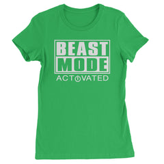 Activated Beast Mode Workout Gym Clothing Womens T-shirt Kelly Green