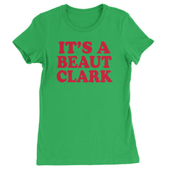 Women's Heavyweight Cotton T-Shirt with bold festive quote "IT'S A BEAUT CLARK" in holiday-themed lettering