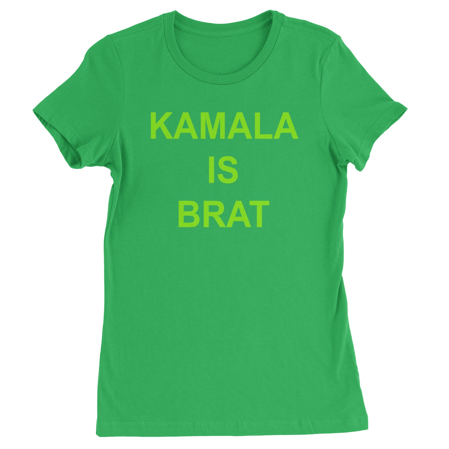 Kamala Is Brat - President Harris 2024 Womens T-shirt Kelly Green