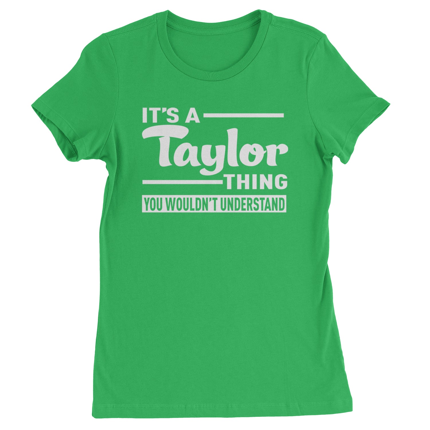 It's A Taylor Thing, You Wouldn't Understand TTPD Womens T-shirt Kelly Green