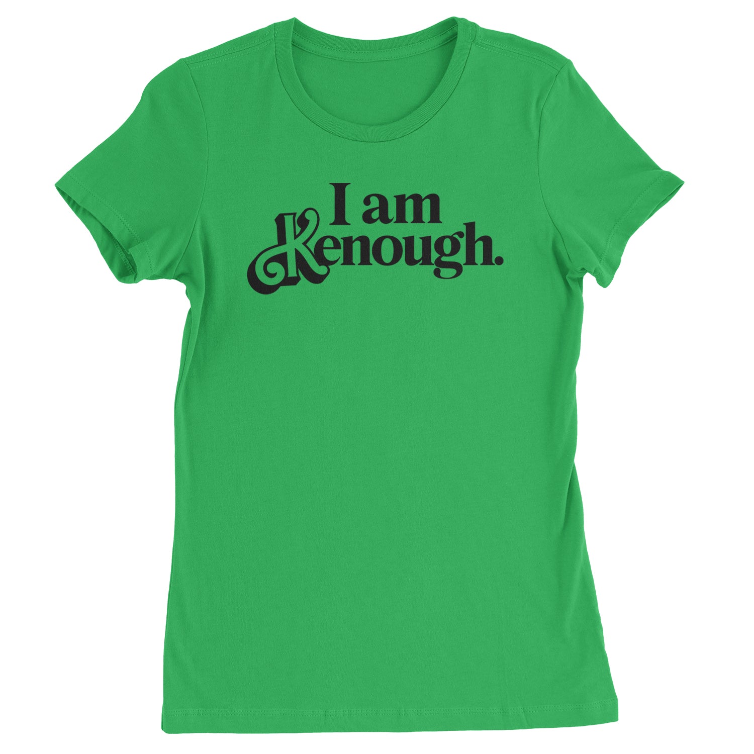 I Am Kenough Barbenheimer Womens T-shirt Kelly Green