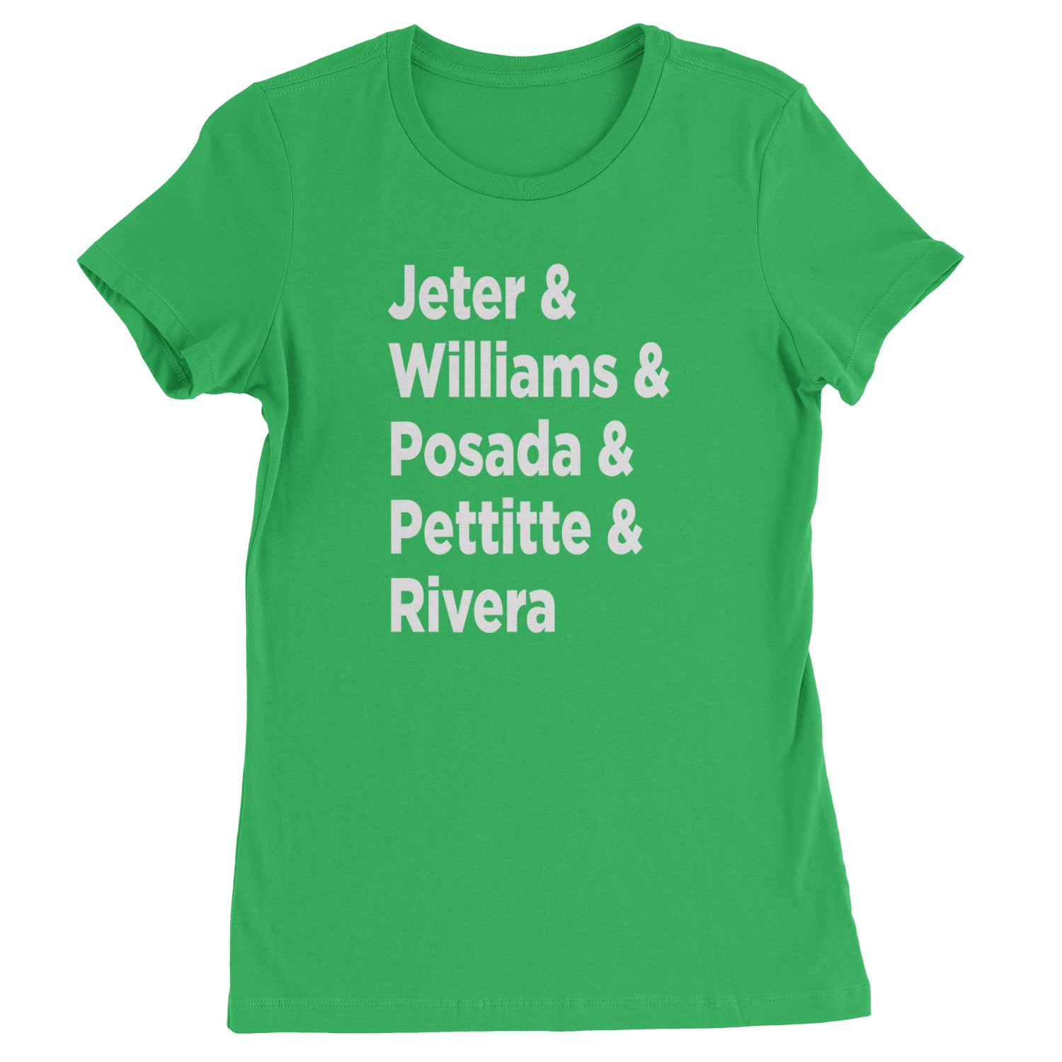 Jeter & Williams & Posada & Pettitte & Rivera Womens T-shirt Kelly Green