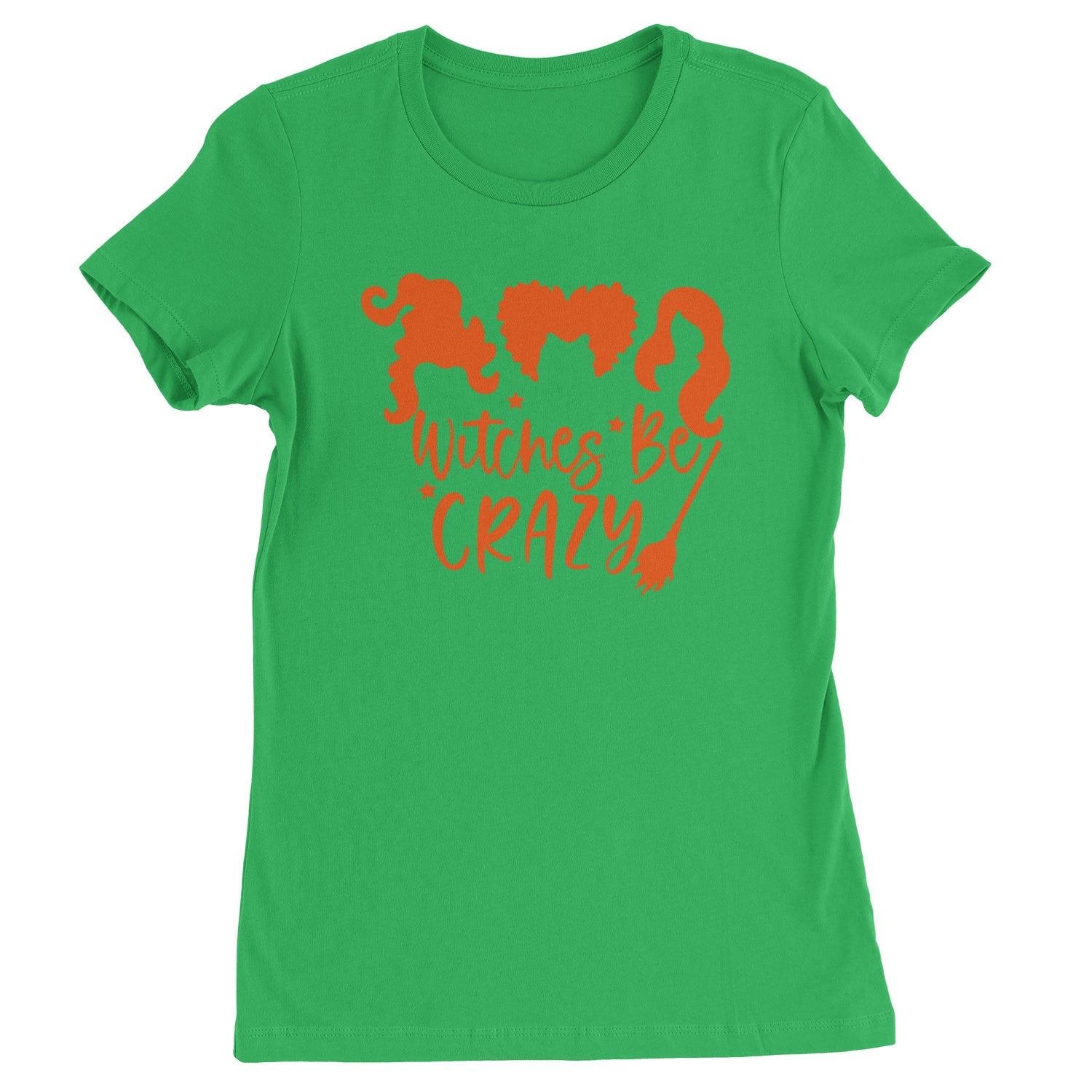 Witches Be Crazy Hocus Pocus Womens T-shirt Kelly Green