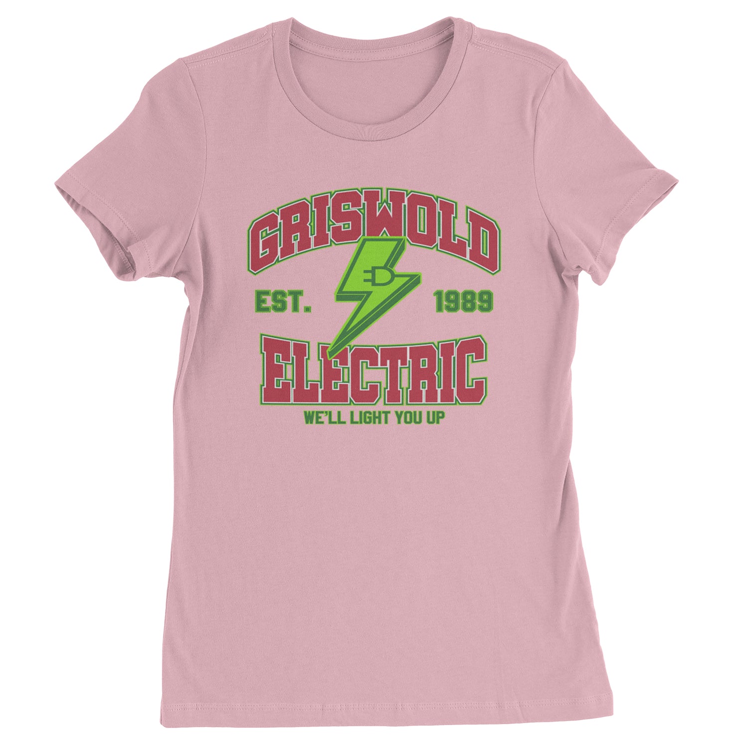 Griswold Electric We'll Light You Up  Womens T-shirt Light Pink