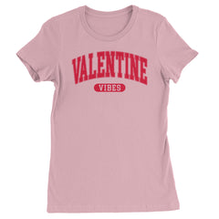 Valentines Vibes  Womens T-shirt Light Pink