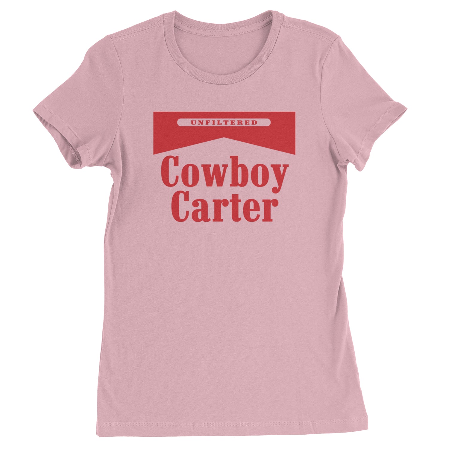 Cowboy Karter Country Act Two  Womens T-shirt Light Pink