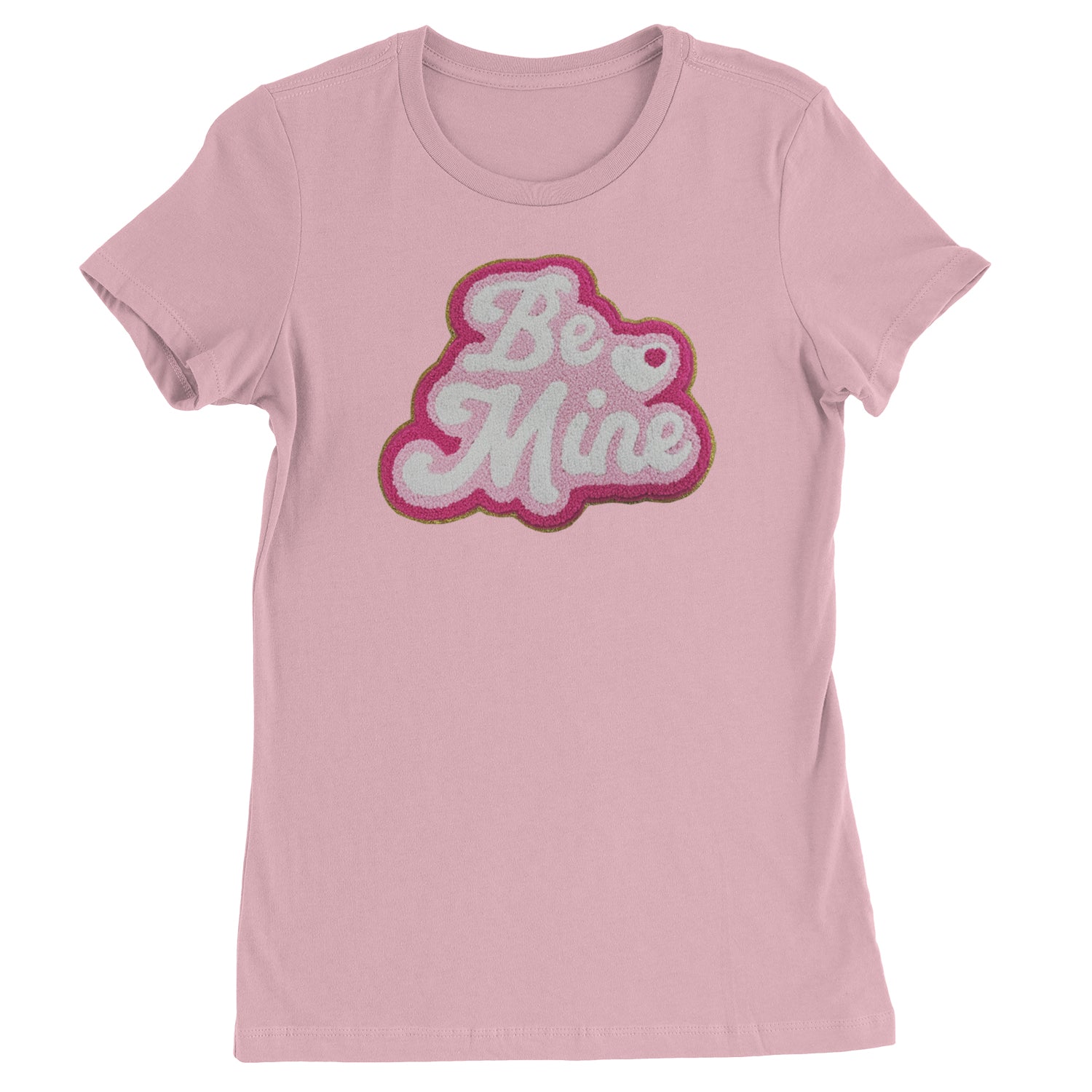 Be Mine Chenille Patch Valentines Days  Womens T-shirt Light Pink