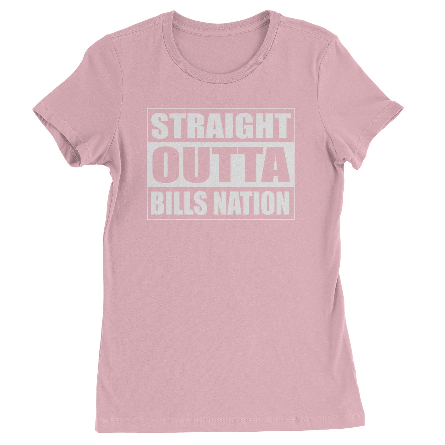 Straight Outta Bills Nation  Womens T-shirt Light Pink