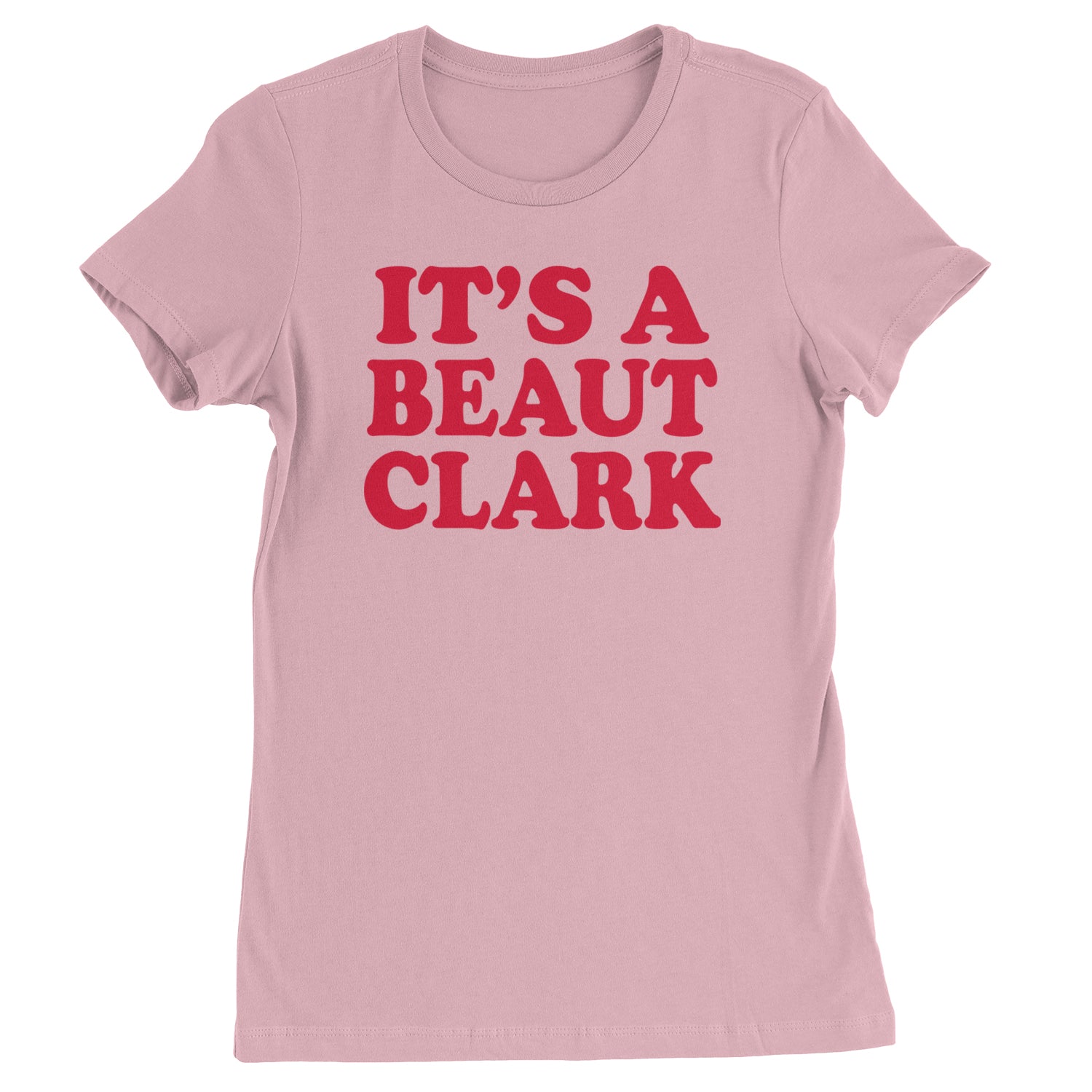 It's a Beaut Clark Festive Christmas  Womens T-shirt Light Pink