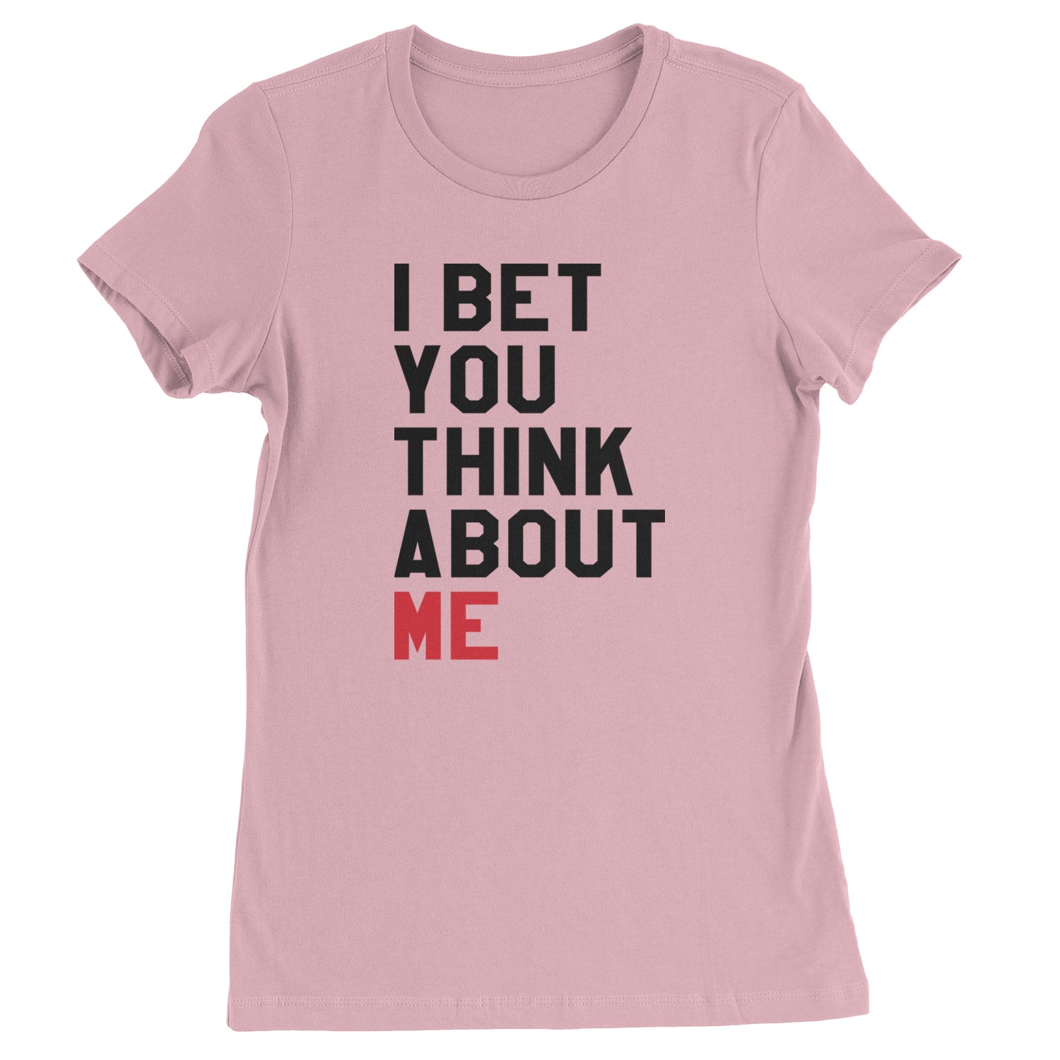 I Bet You Think About Me New TTPD Era Womens T-shirt Light Pink