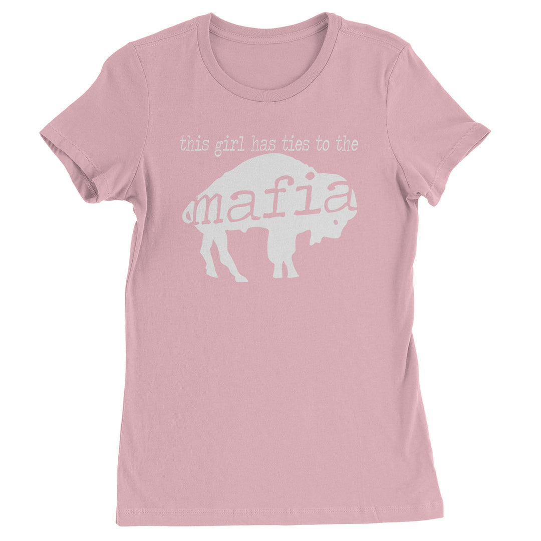 This Girl Has Ties To The Bills Mafia Womens T-shirt Light Pink