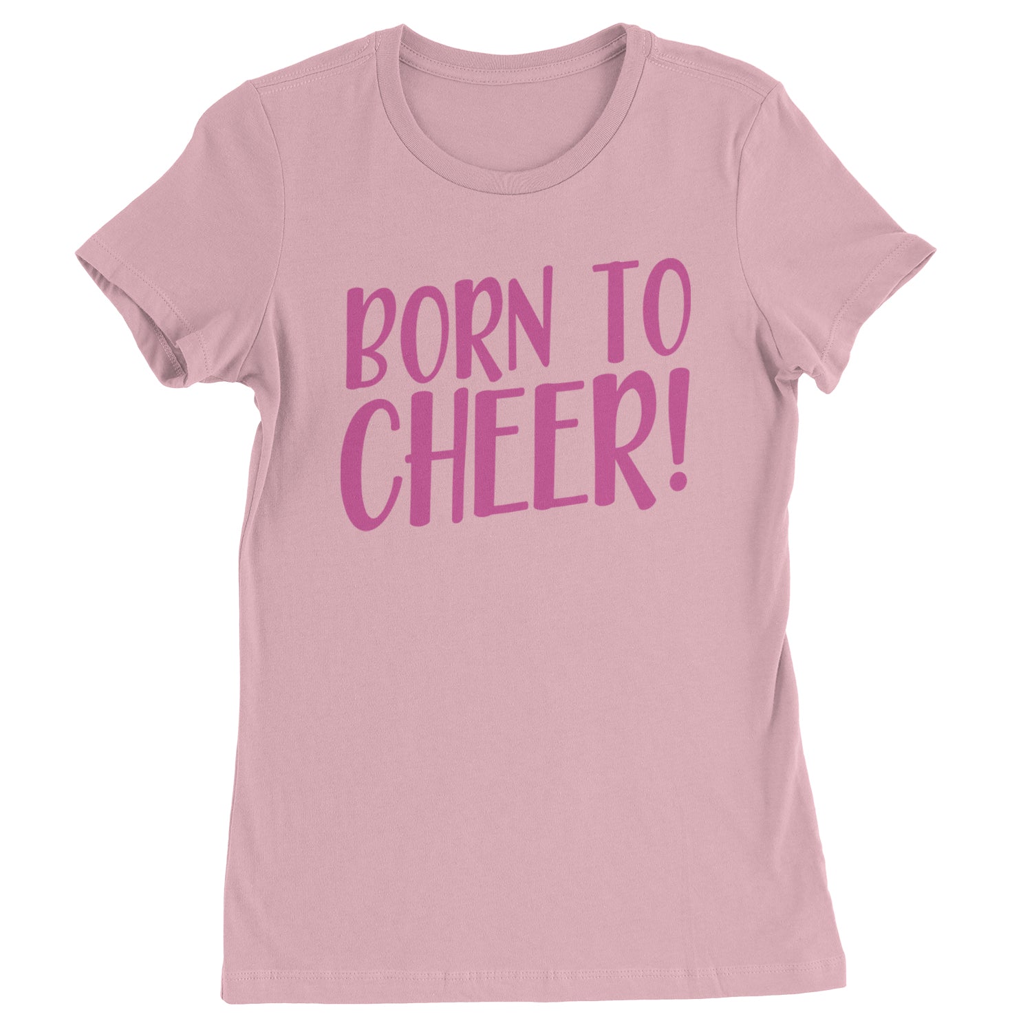 Born To Cheer Womens T-shirt Light Pink