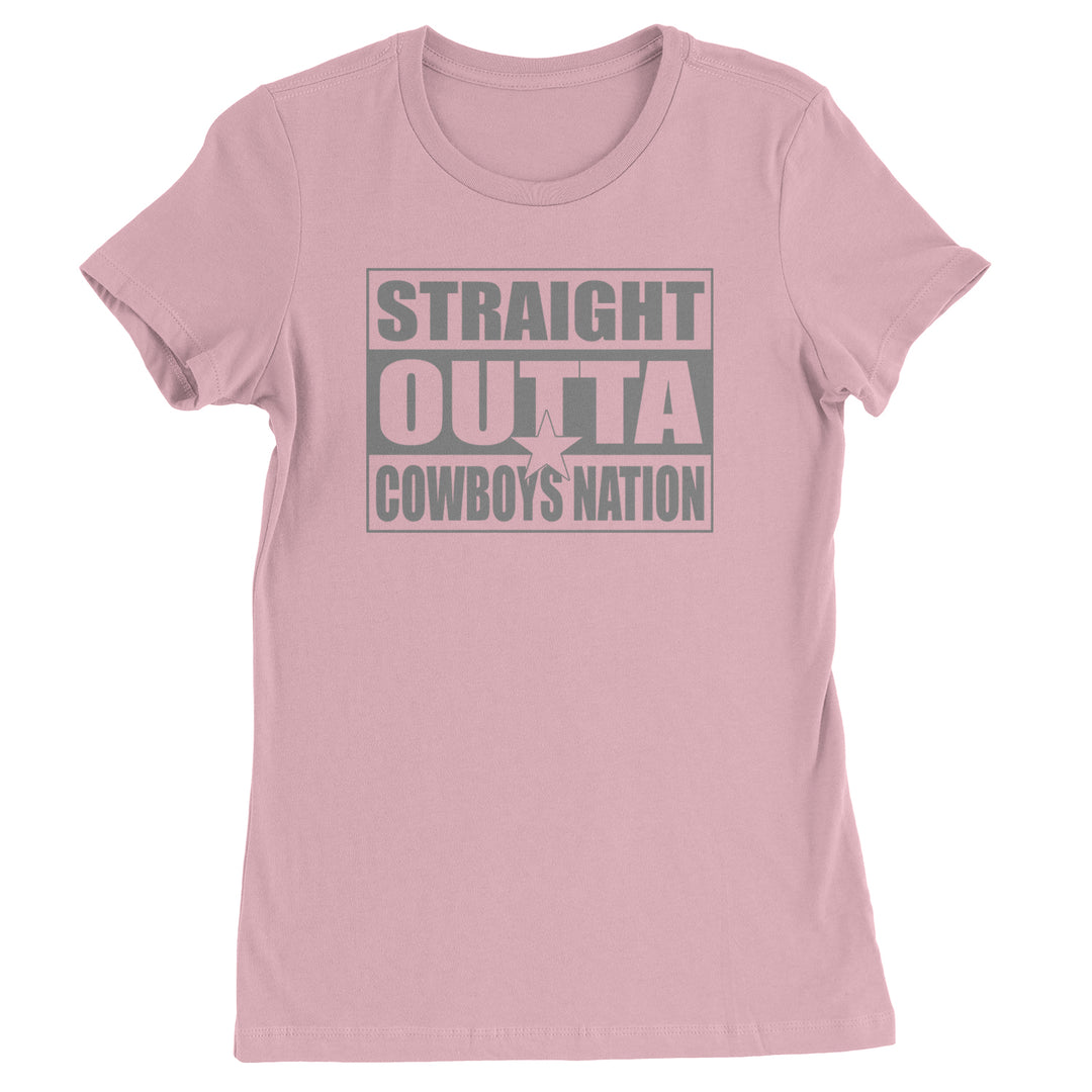 Straight Outta Cowboys Nation   Womens T-shirt Light Pink