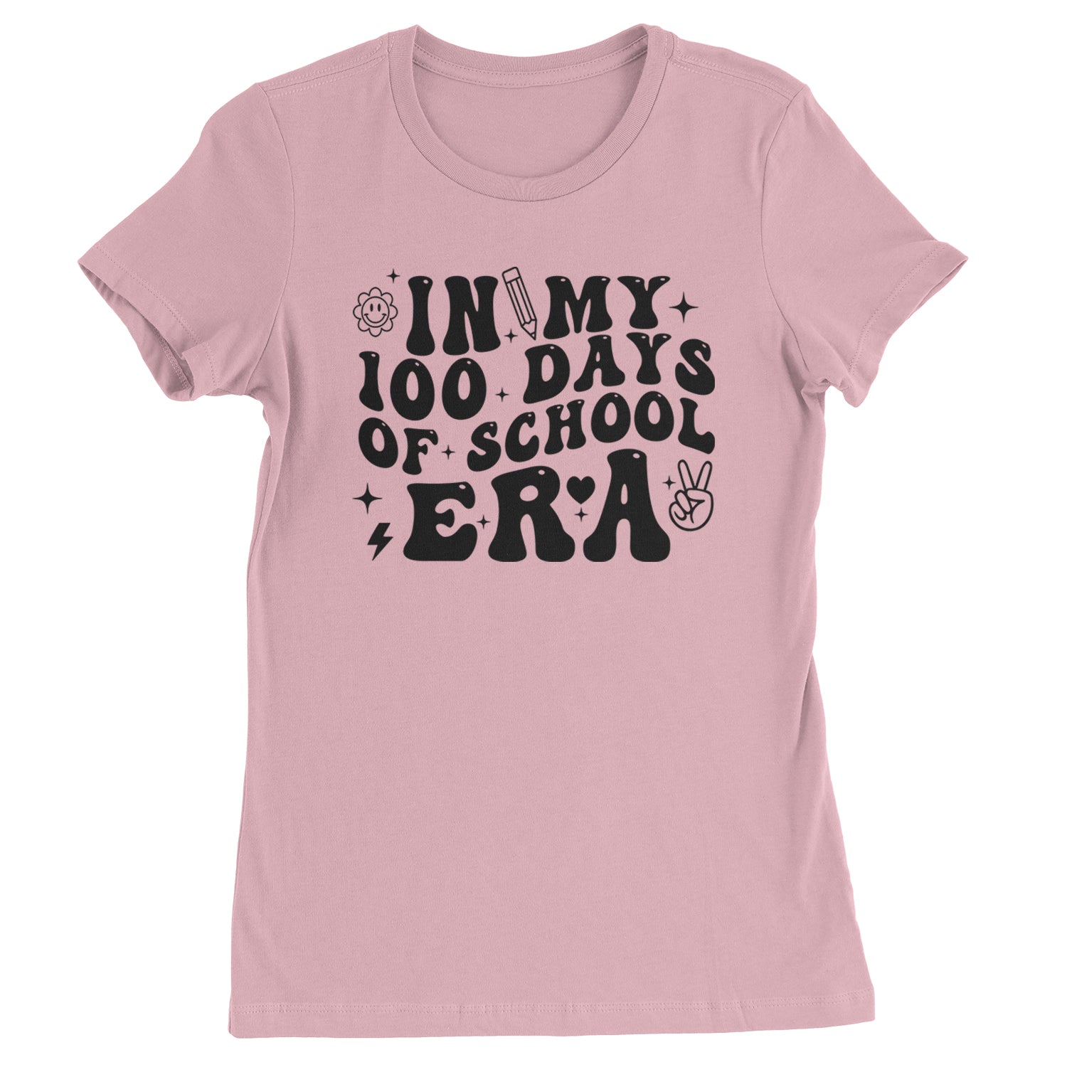 In My 100 Days Of School Era Womens T-shirt Light Pink