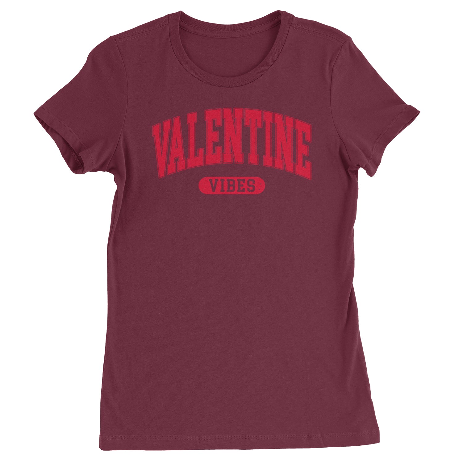 Valentines Vibes  Womens T-shirt Maroon