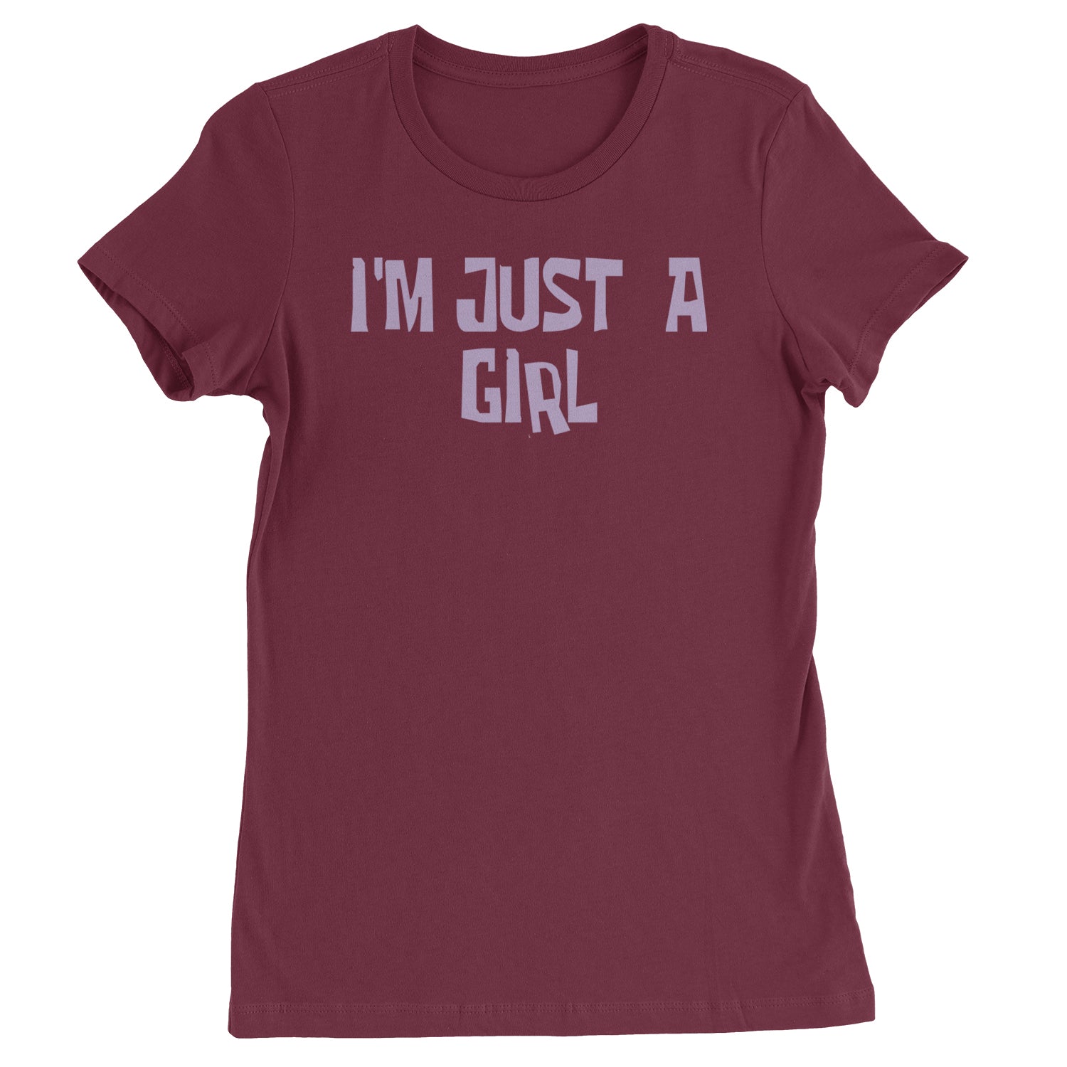 I'm Just A Girl Guts Music Womens T-shirt Maroon