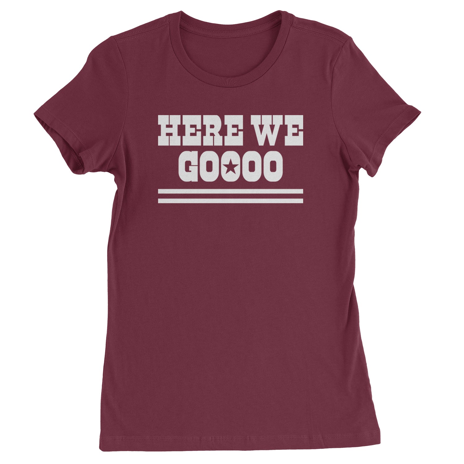 Here We Go Dem Boys Dallas Football Womens T-shirt Maroon