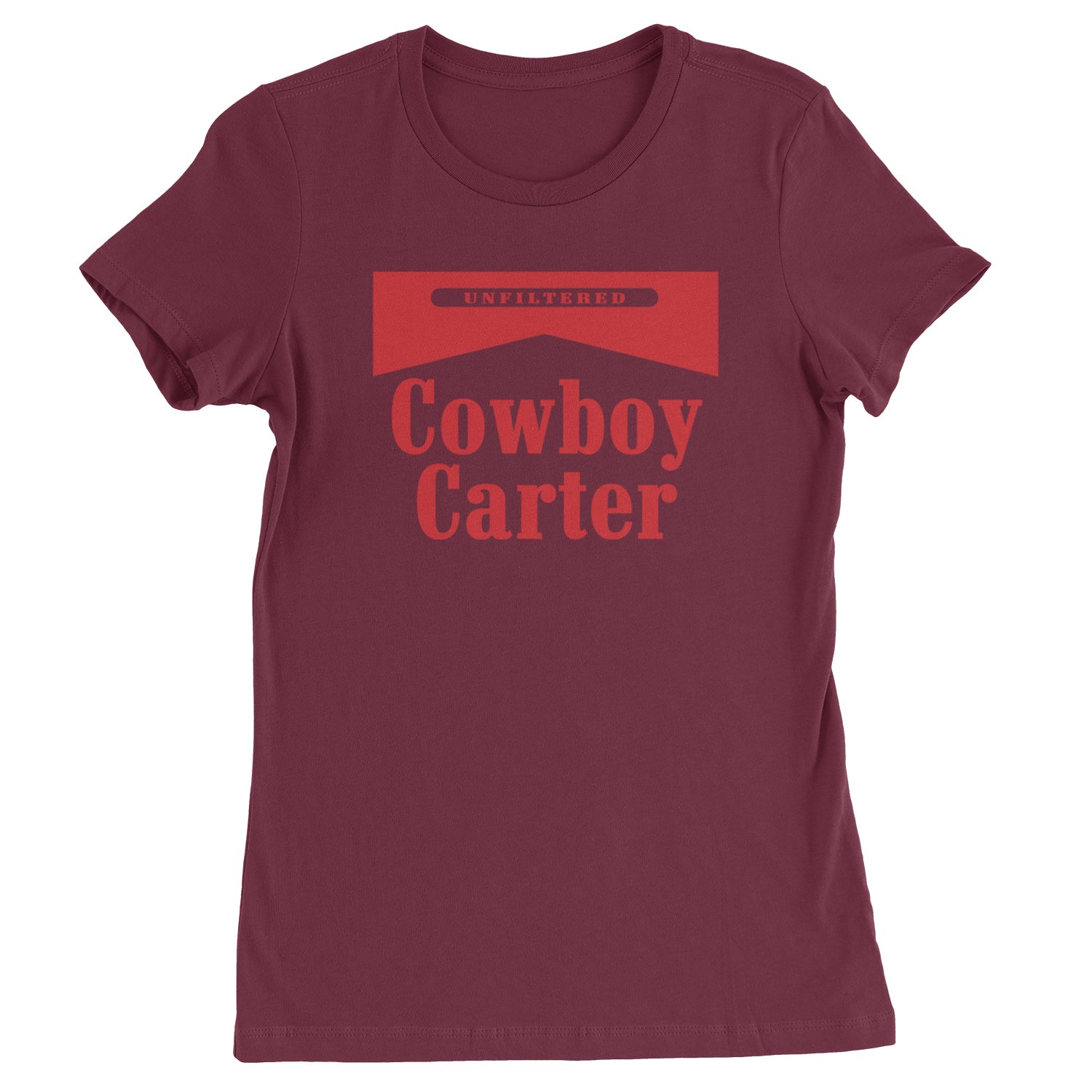 Cowboy Karter Country Act Two  Womens T-shirt Maroon