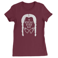 On Wednesdays, We Wear Black Womens T-shirt Maroon