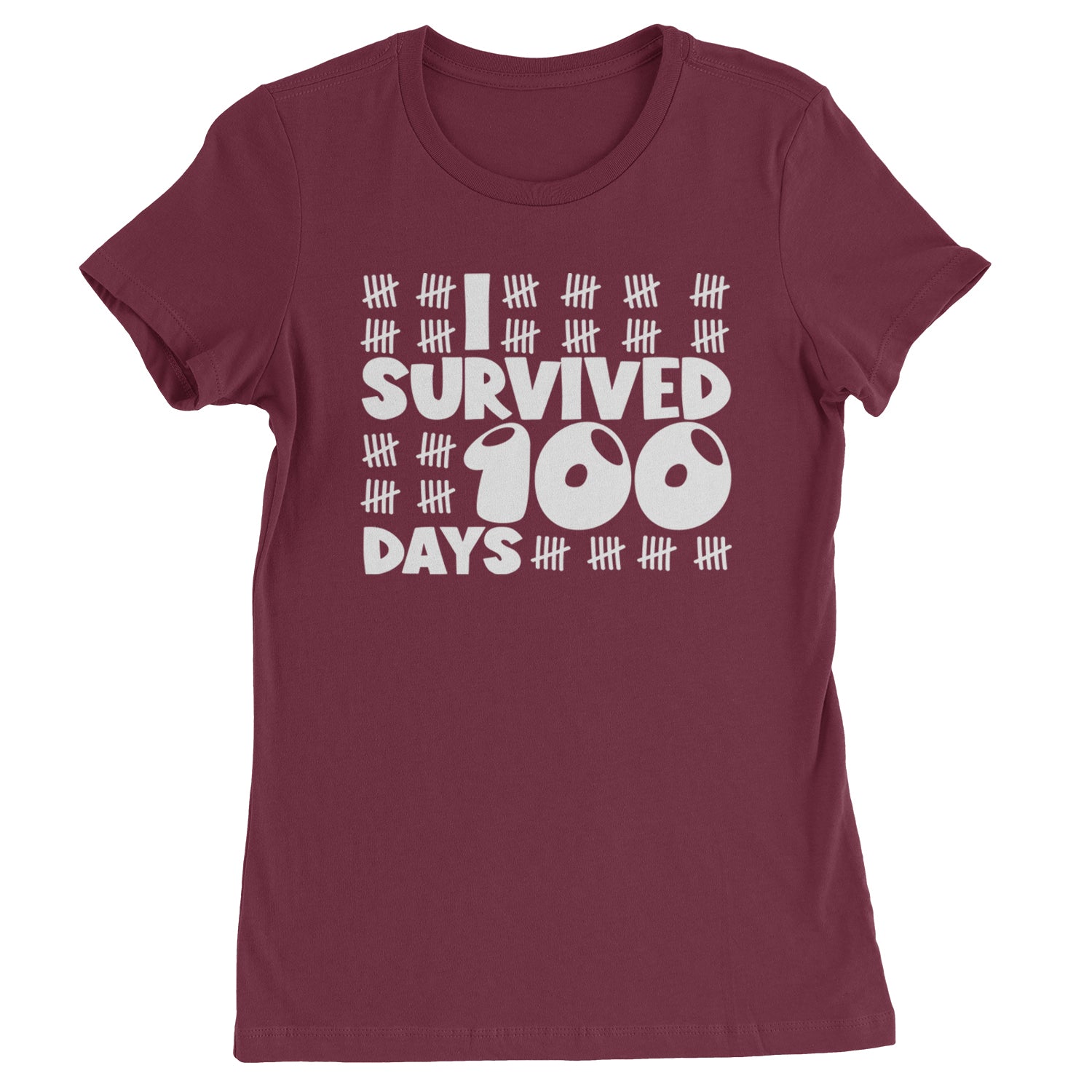 I Survived 100 Days Tally Marks Womens T-shirt Maroon