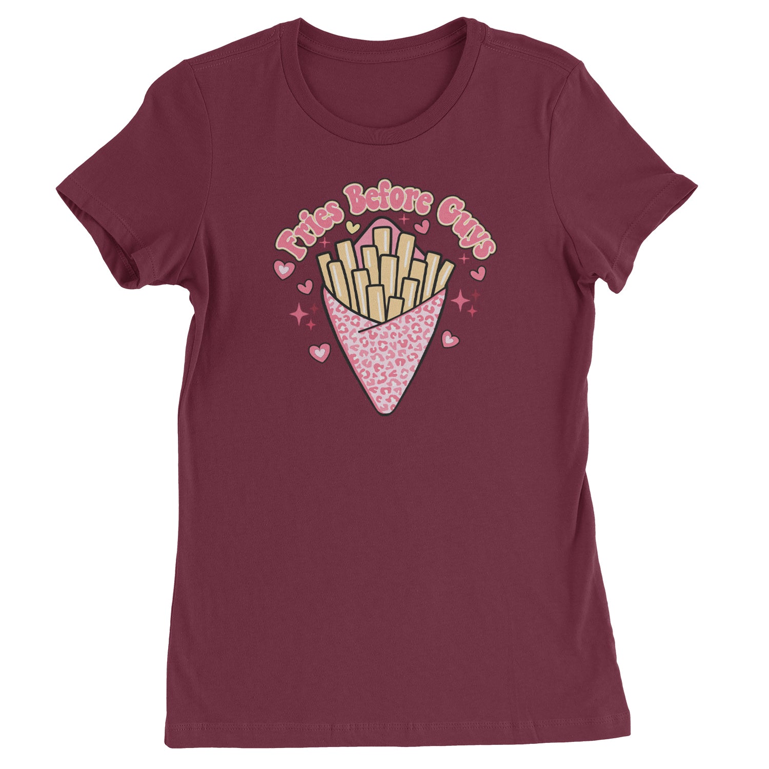 Fries Before Guys  Womens T-shirt Maroon