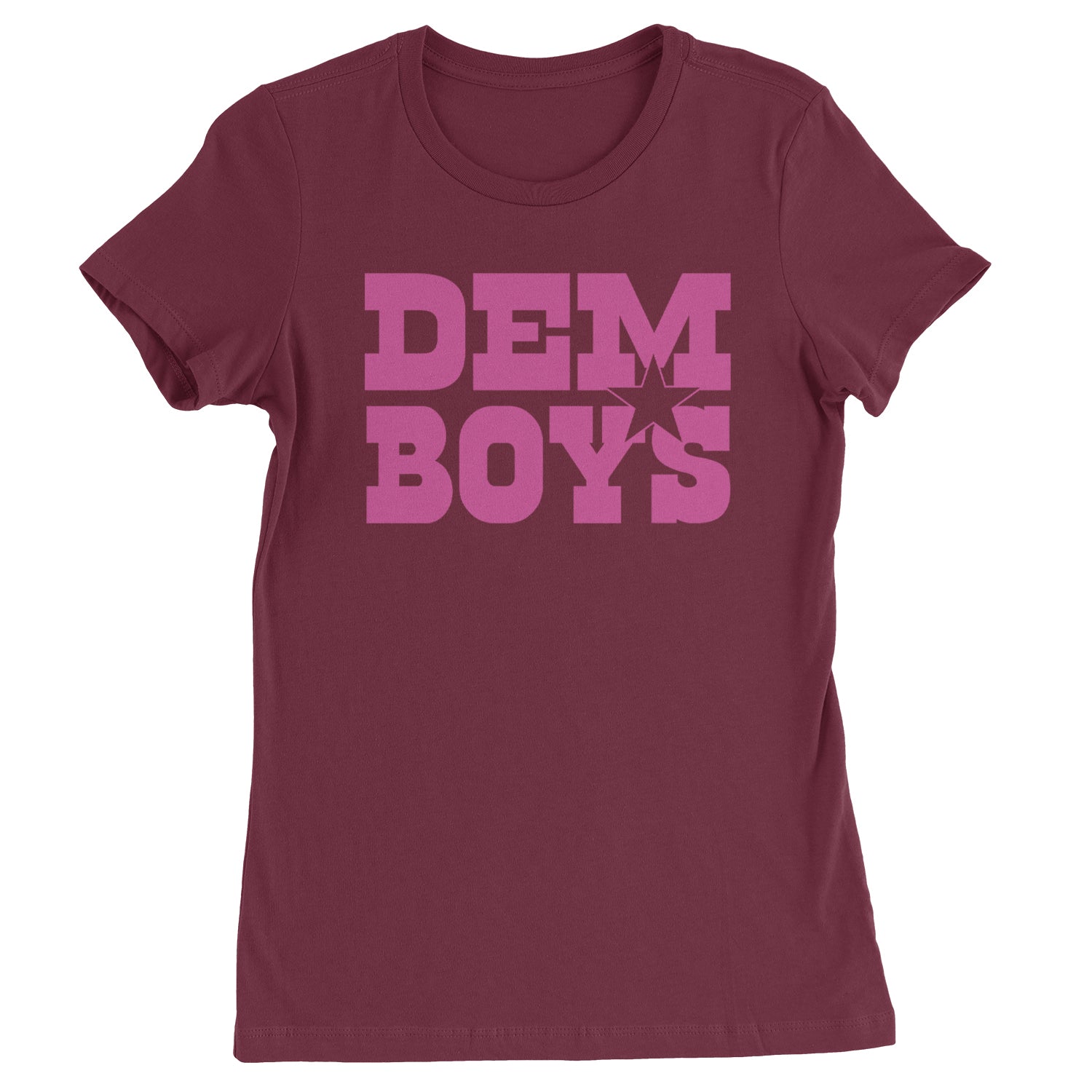 Dem Boys Hot Pink Dallas  Womens T-shirt Maroon