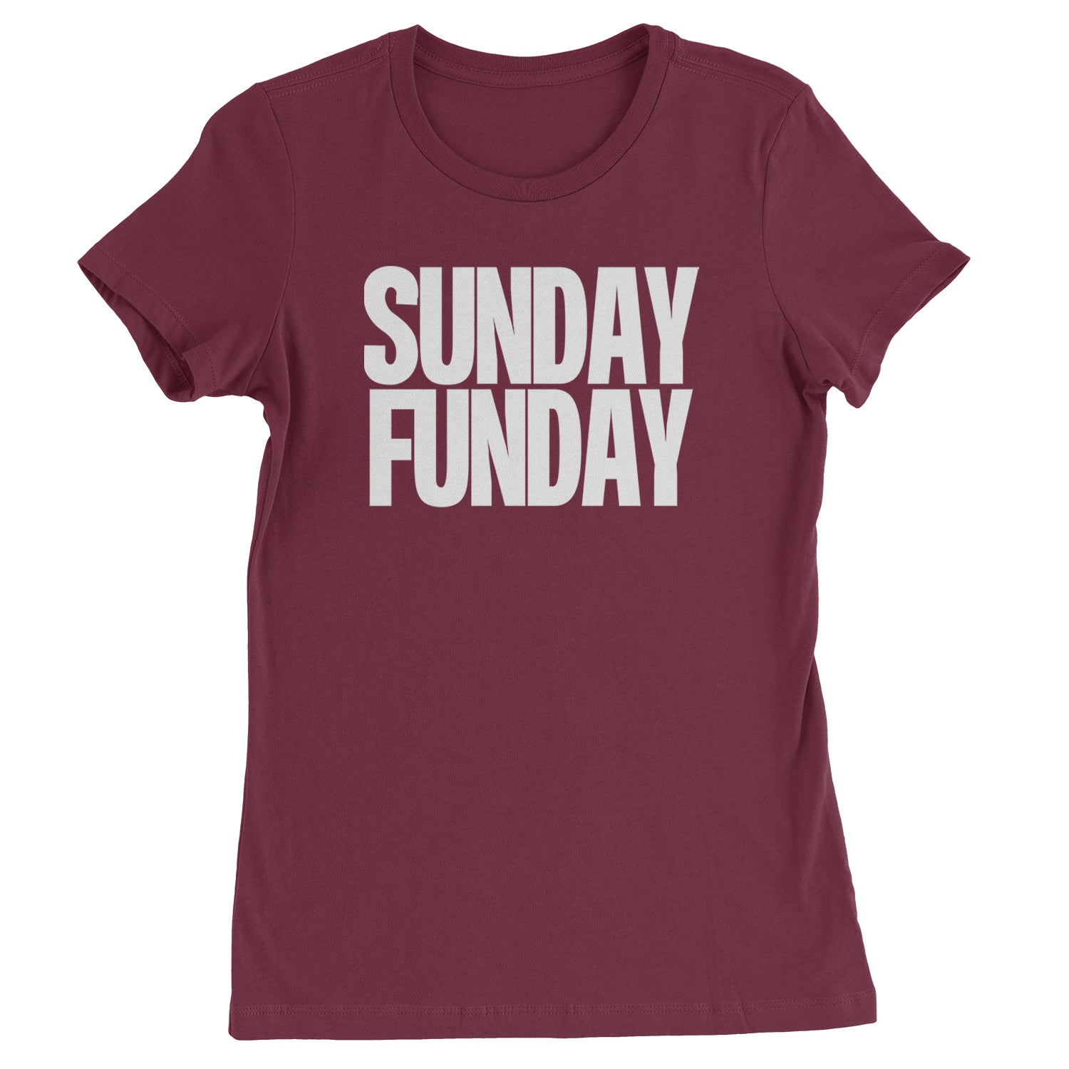 Sunday Funday  Womens T-shirt Maroon