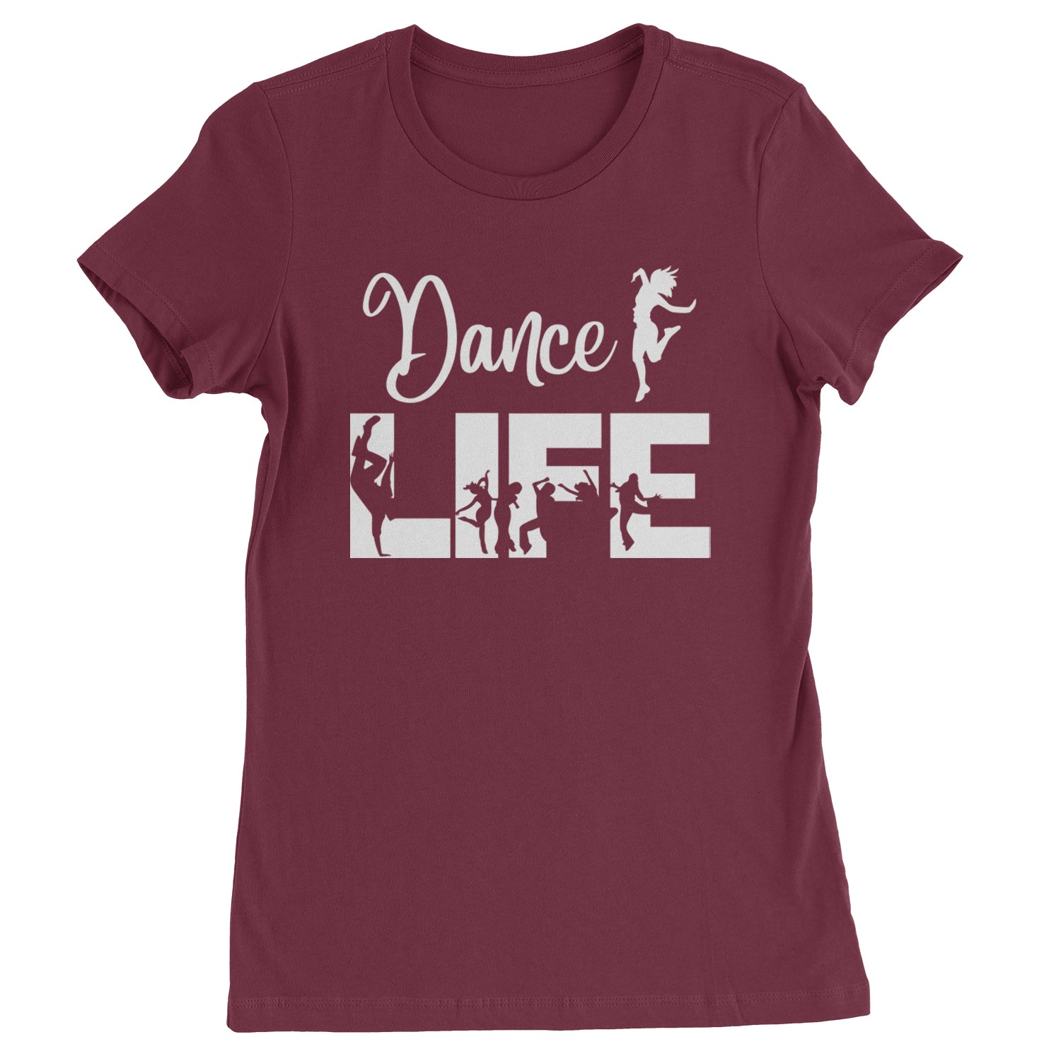 Dance Life Silhouette Dancers Womens T-shirt Maroon