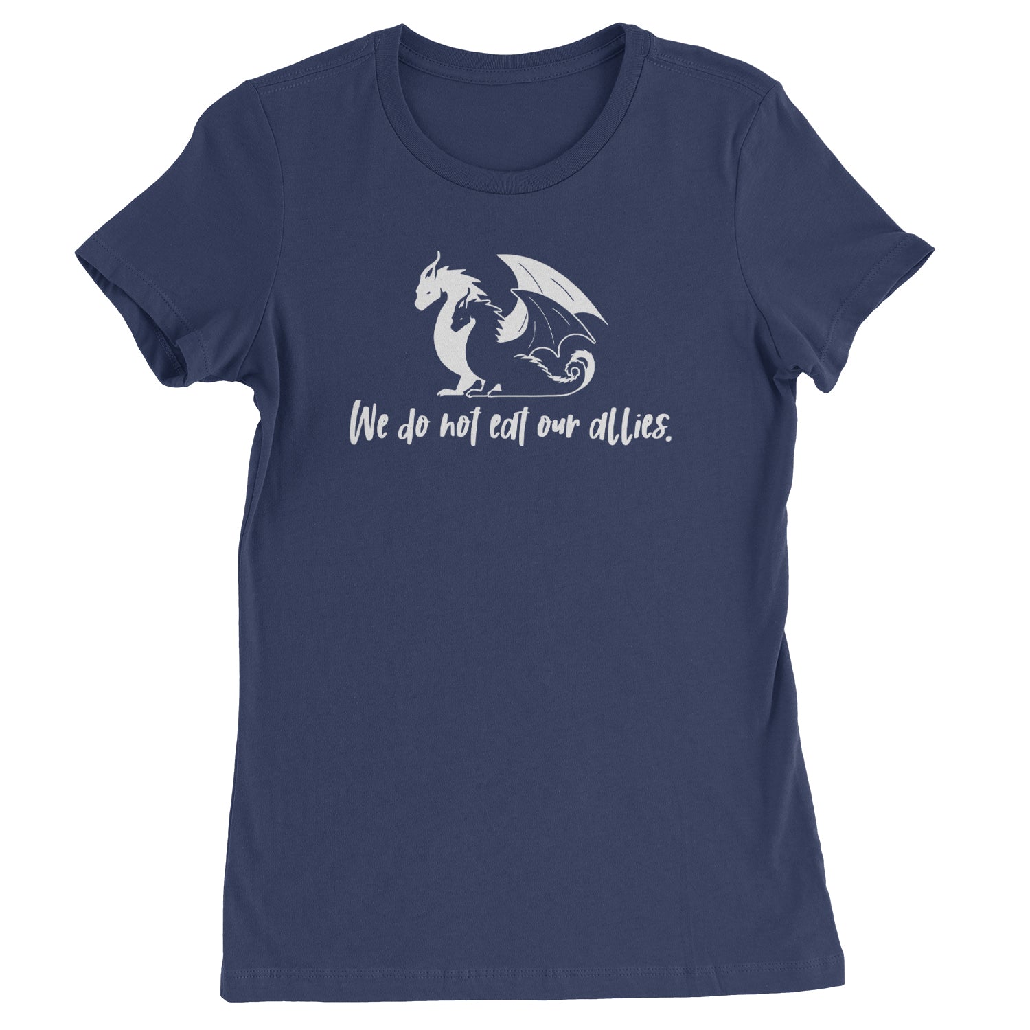 We Do Not Eat Our Allies Fourth Wing Basgiath  Womens T-shirt Navy Blue