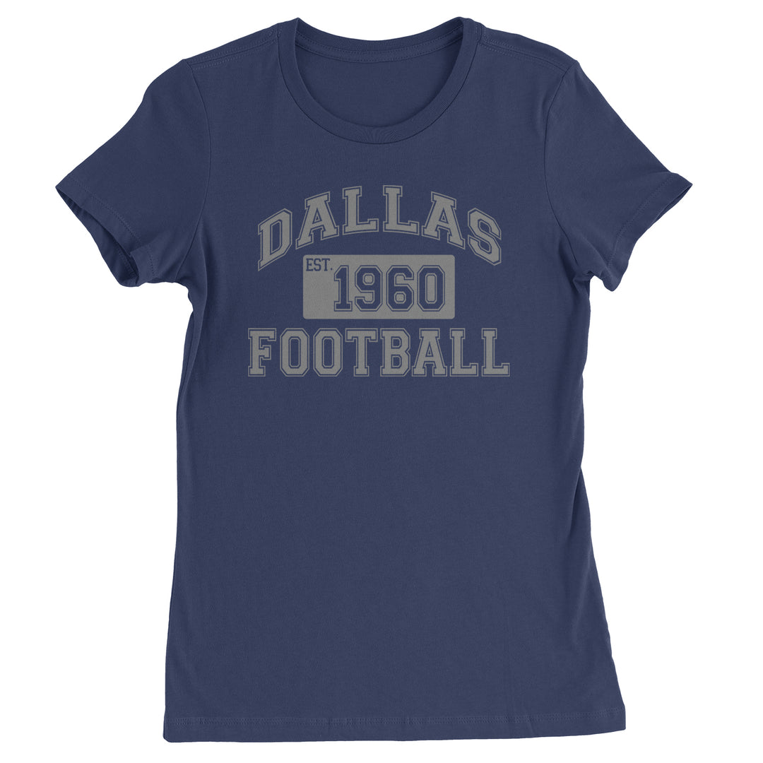 Dallas Football varsity text with Est. 1960 on a Women's Heavyweight Cotton T-Shirt