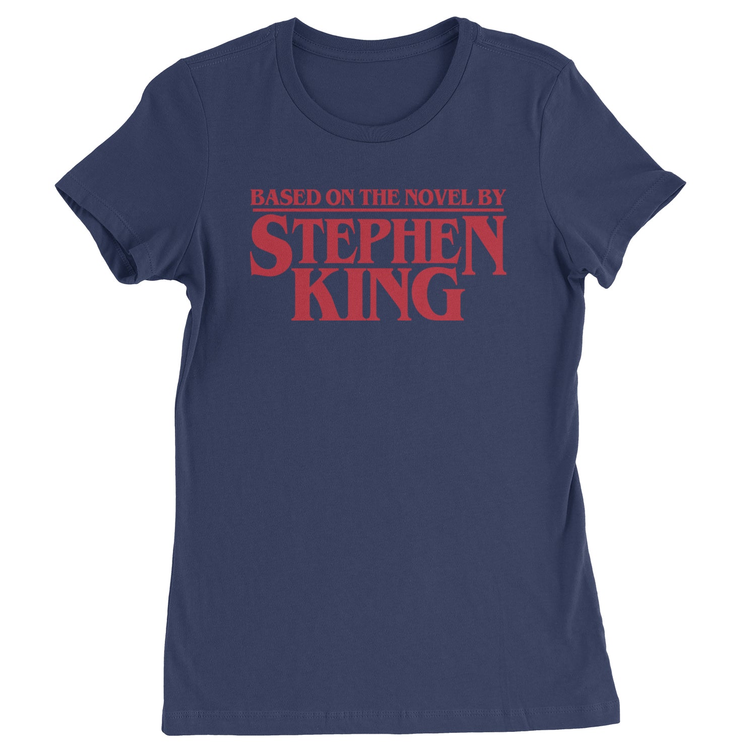 Based On The Novel By Stephen King Womens T-shirt Navy Blue