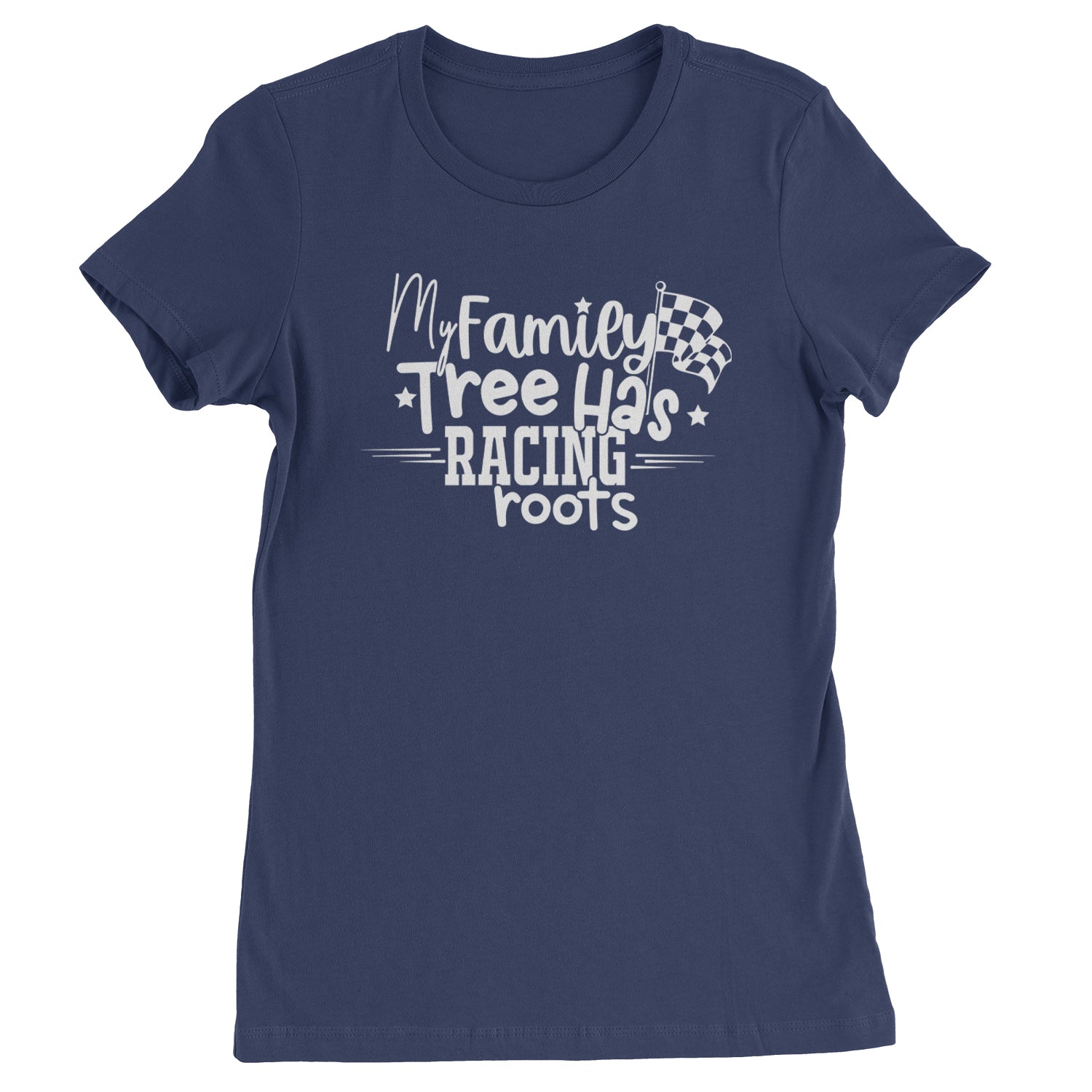 My Family Tree Has Racing Roots Womens T-shirt Navy Blue