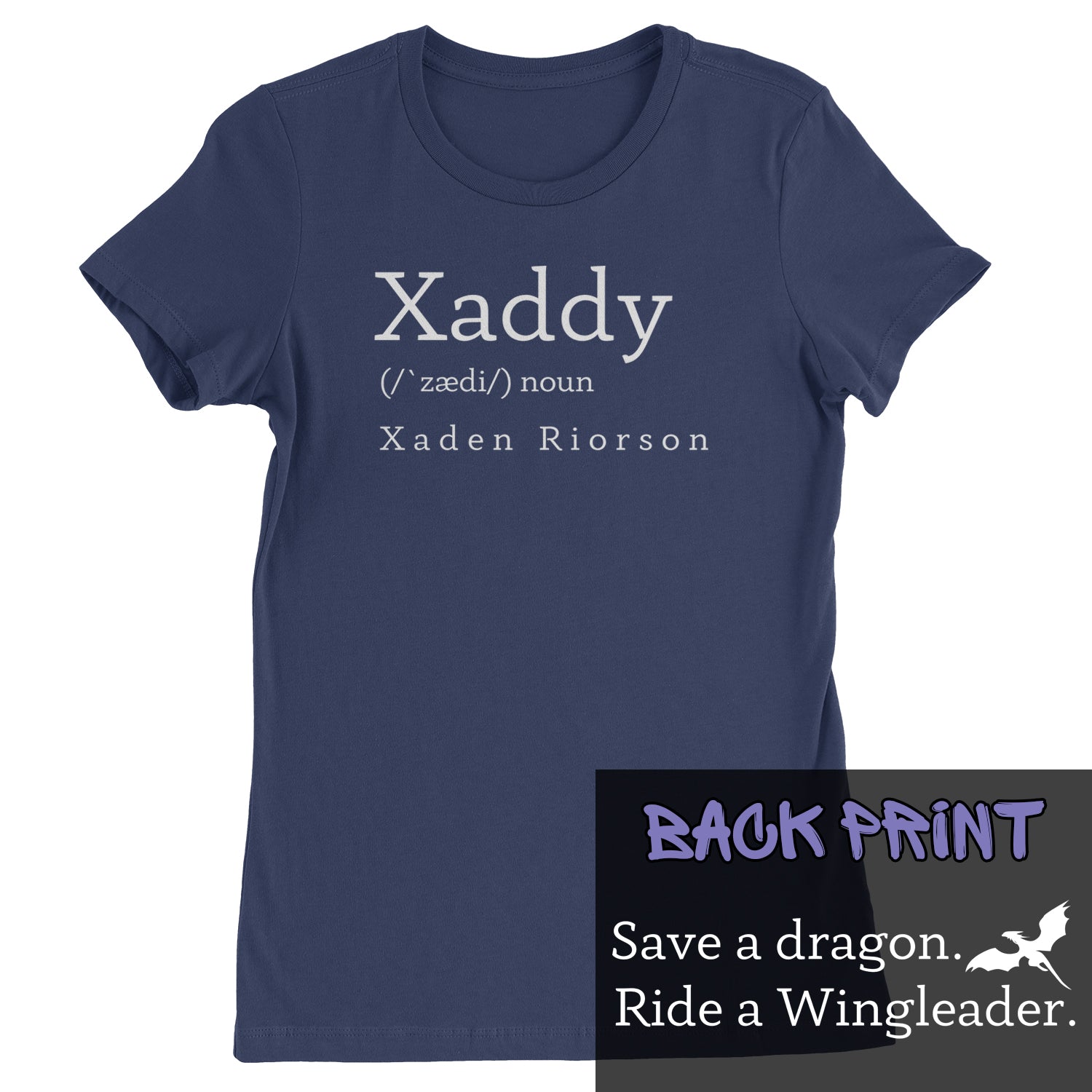 Xaddy Save A Dragon Ride A Wingleader Womens T-shirt Navy Blue