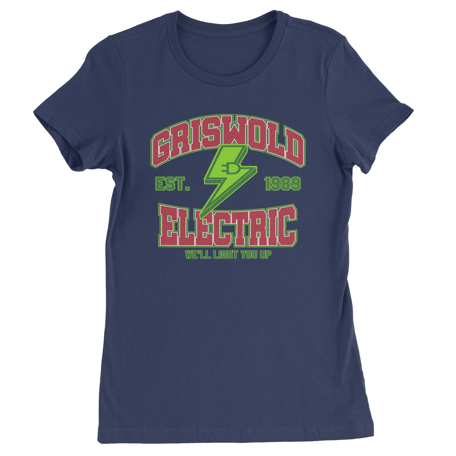 Griswold Electric We'll Light You Up  Womens T-shirt Navy Blue