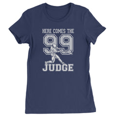 Women's Heavyweight Cotton T-Shirt with "HERE COMES THE 99 JUDGE" text, large 99, and a batter mid-swing baseball graphic
