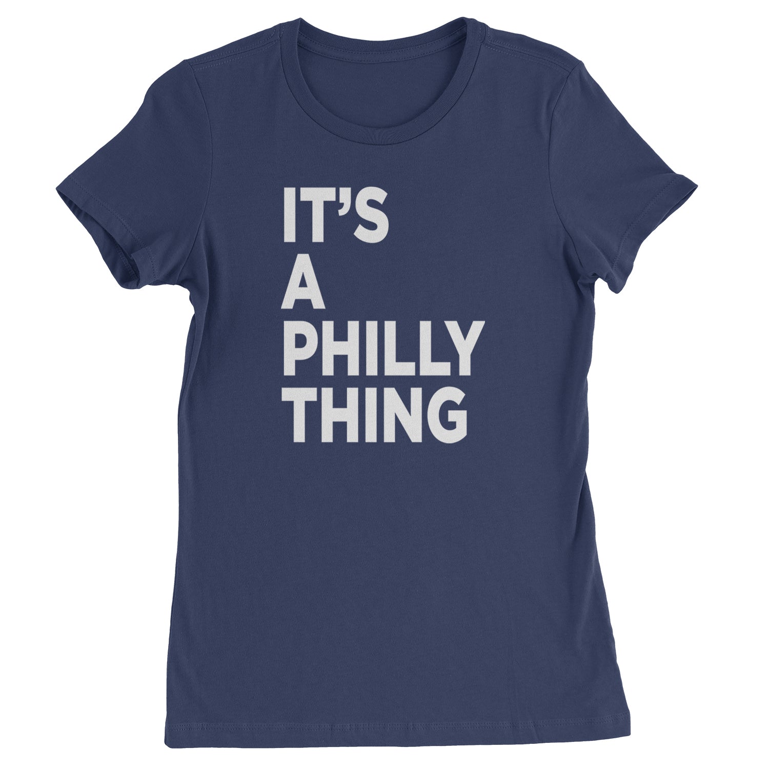 PHILLY It's A Philly Thing Womens T-shirt Navy Blue