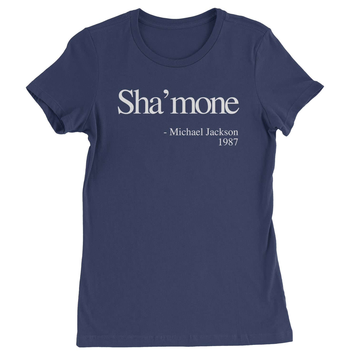 Sha'mone Quote King Of Pop Womens T-shirt Navy Blue