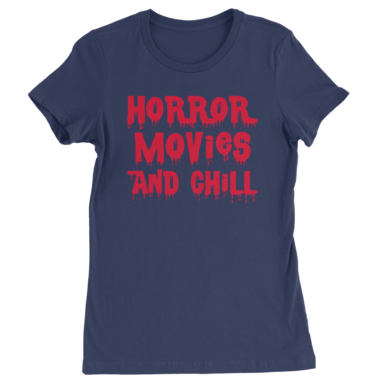 Horror Movies and Chill Womens T-shirt Navy Blue