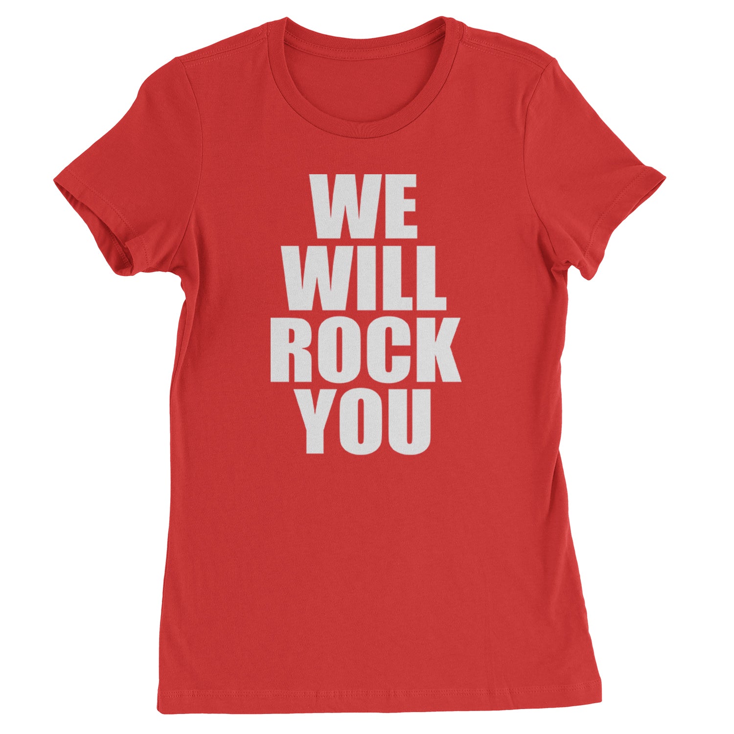 We Will Rock You Womens T-shirt Red