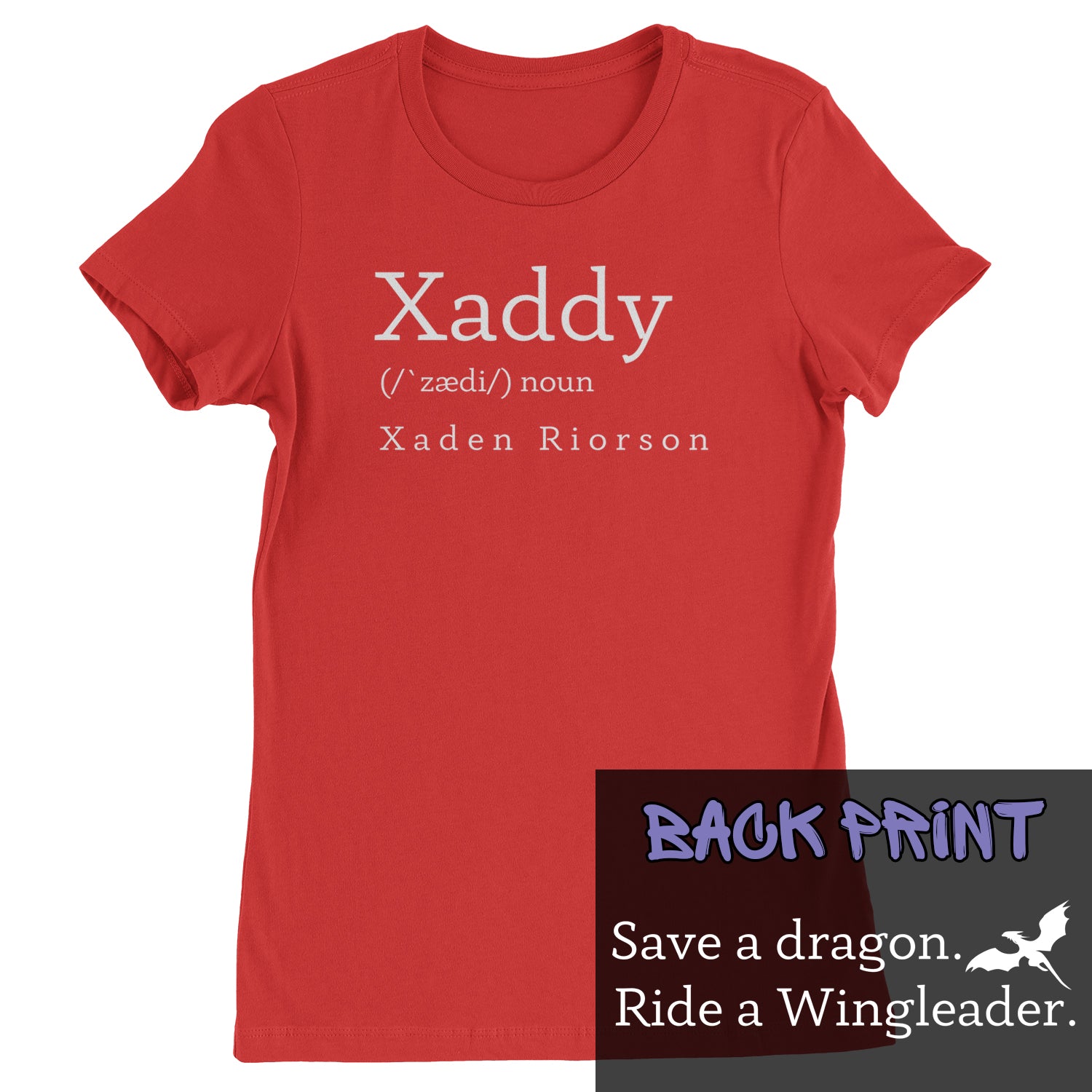 Xaddy Save A Dragon Ride A Wingleader Womens T-shirt Red