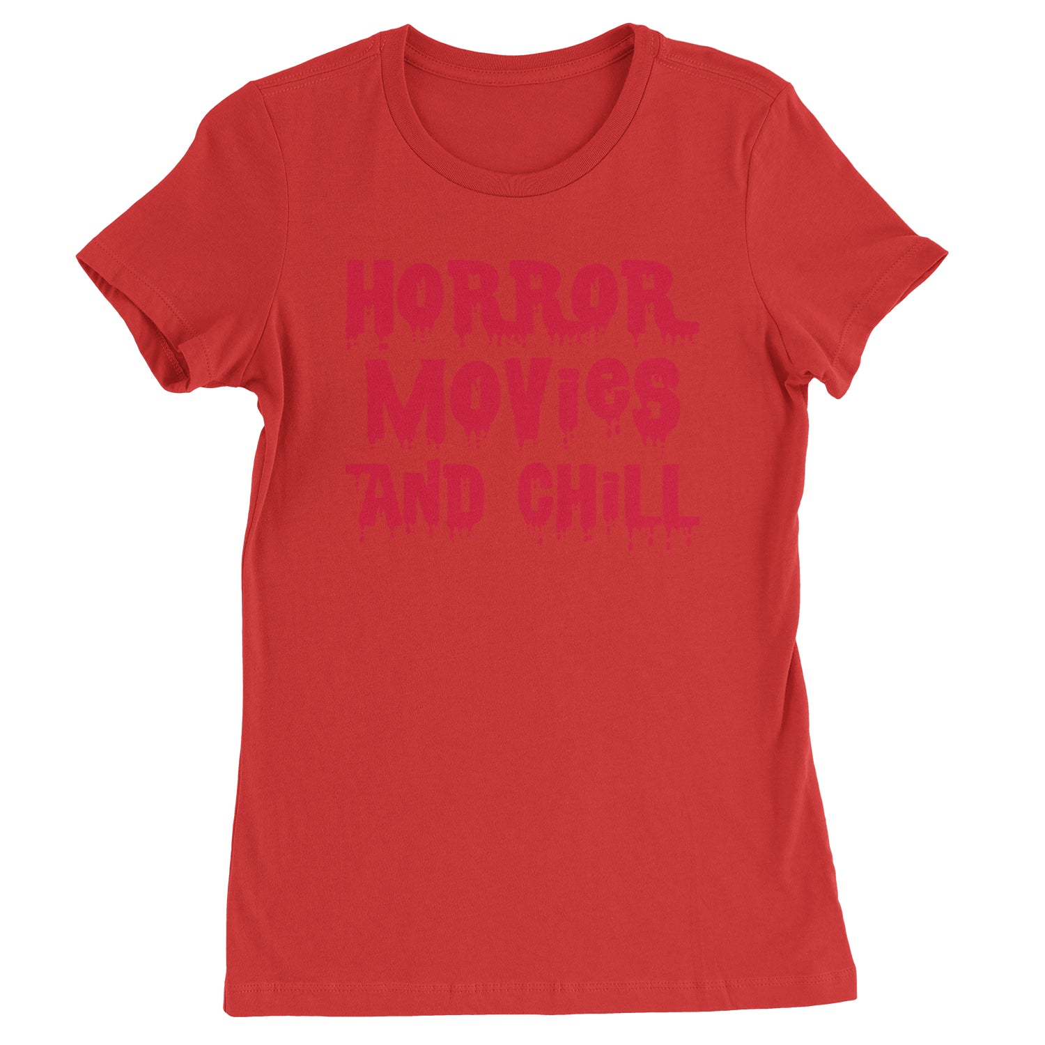 Horror Movies and Chill Womens T-shirt Red