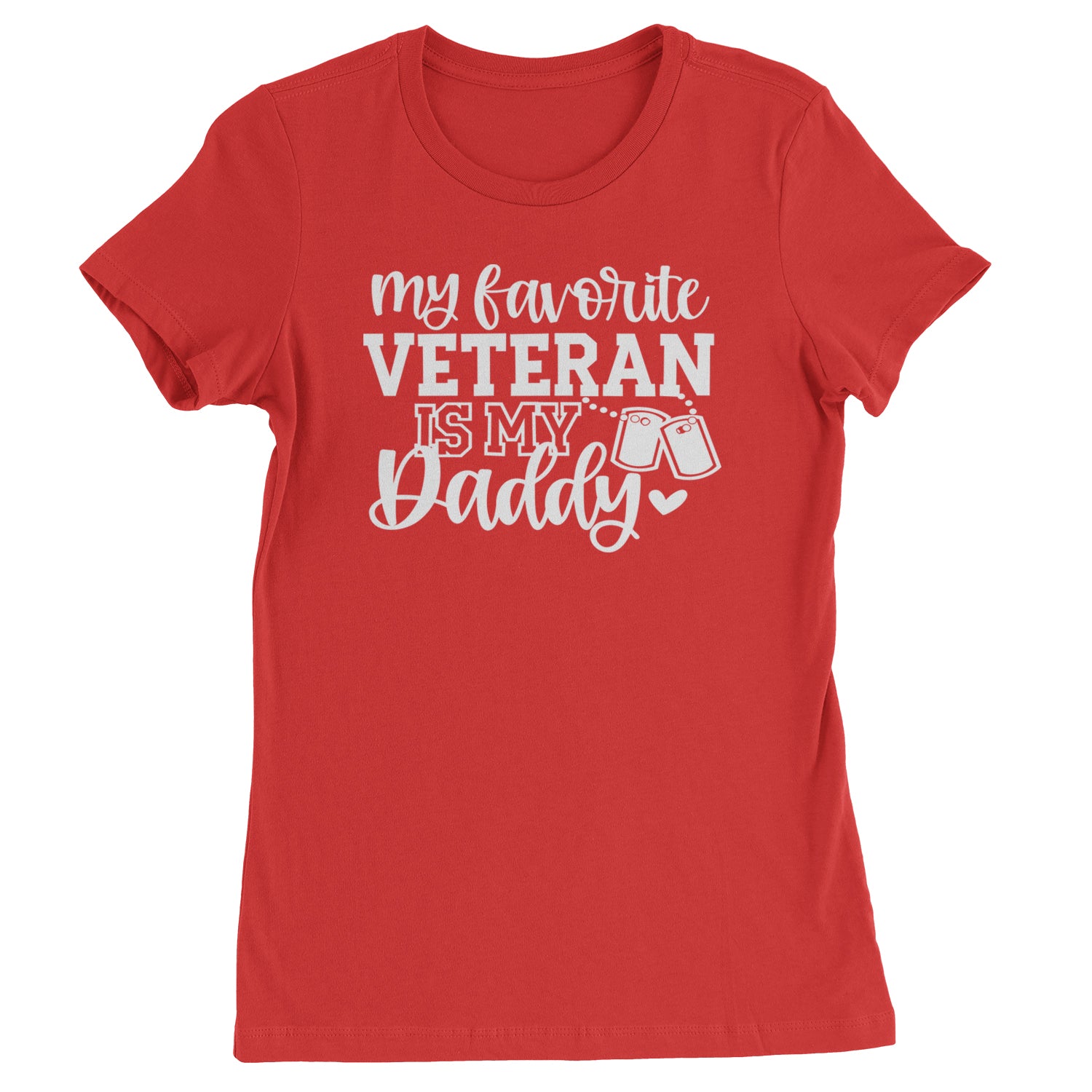 My Favorite Veteran Is My Daddy Womens T-shirt Red