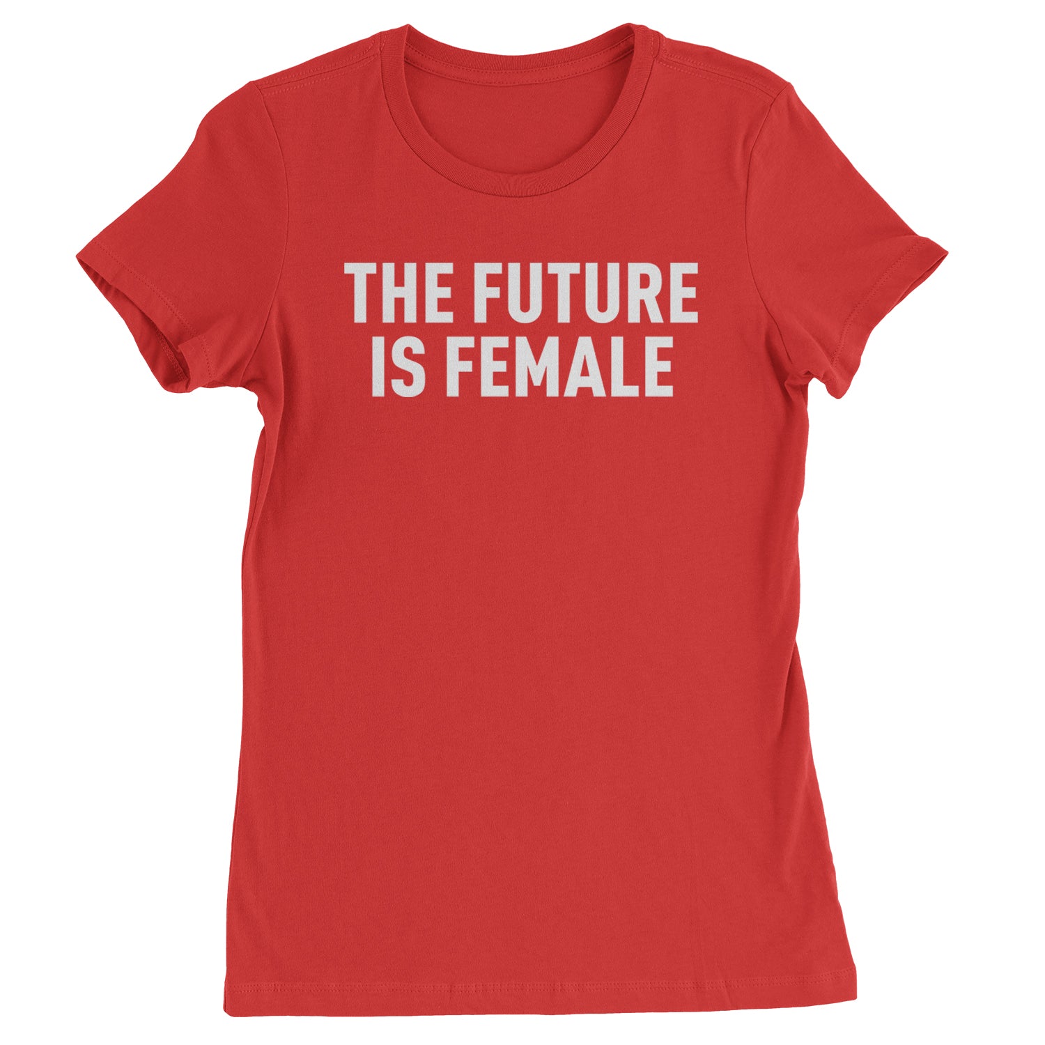 The Future Is Female Feminism  Womens T-shirt Red