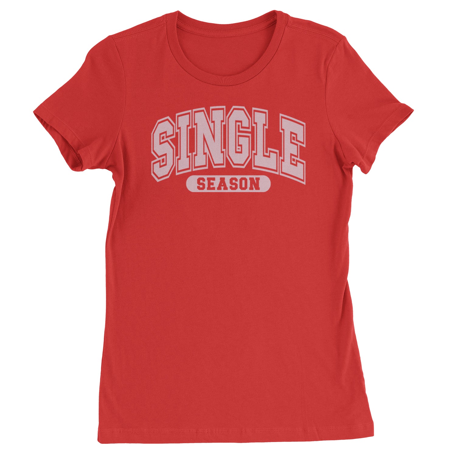 Single Season Valentine's Day  Womens T-shirt Red