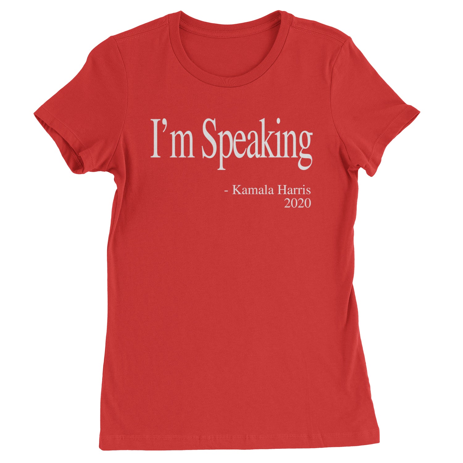 I'm Speaking - Kamala Harris Quote Womens T-shirt Red